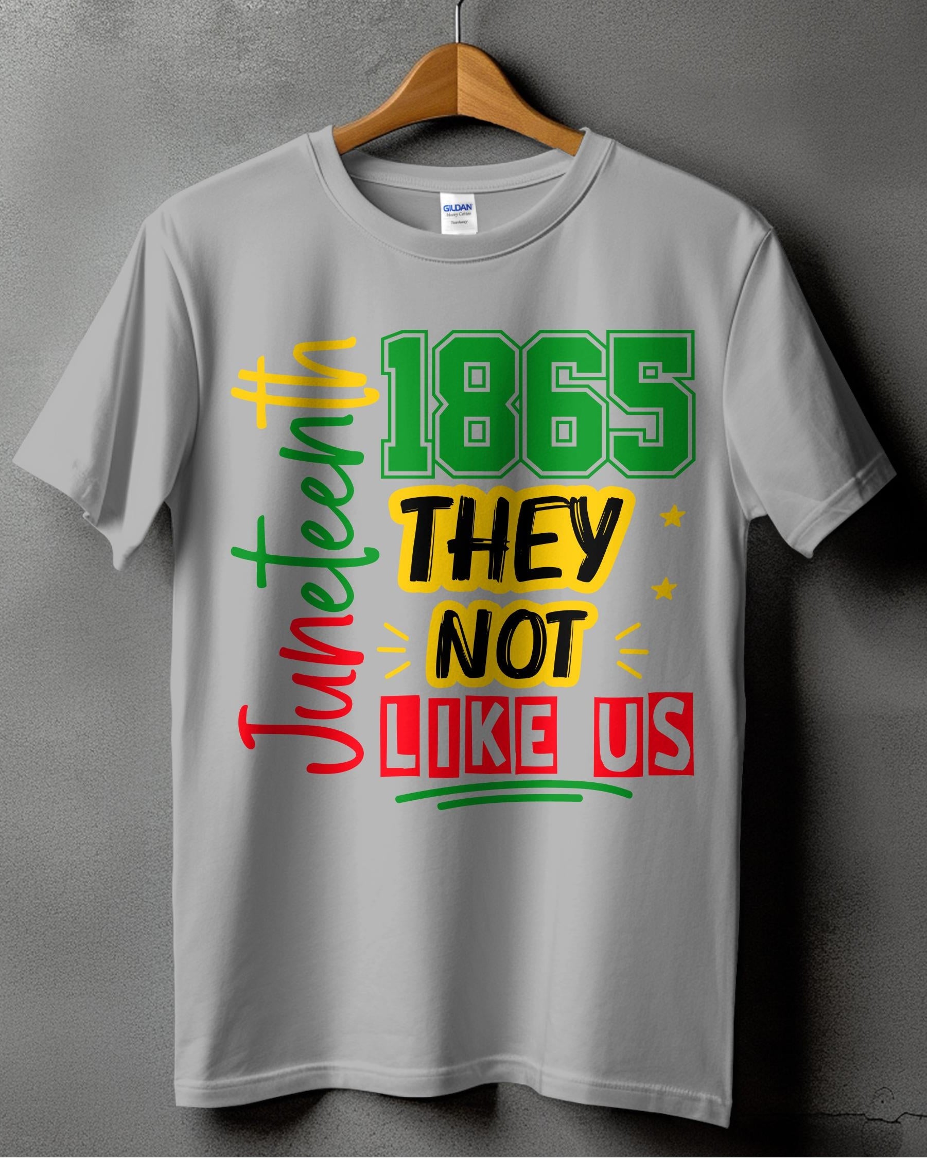 They Not Like Us Juneteenth 1865 T-shirt