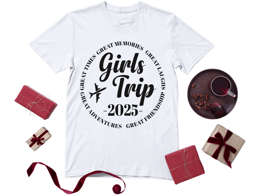 Girls Trip 2025, Great Times, Great Friendships T-shirts