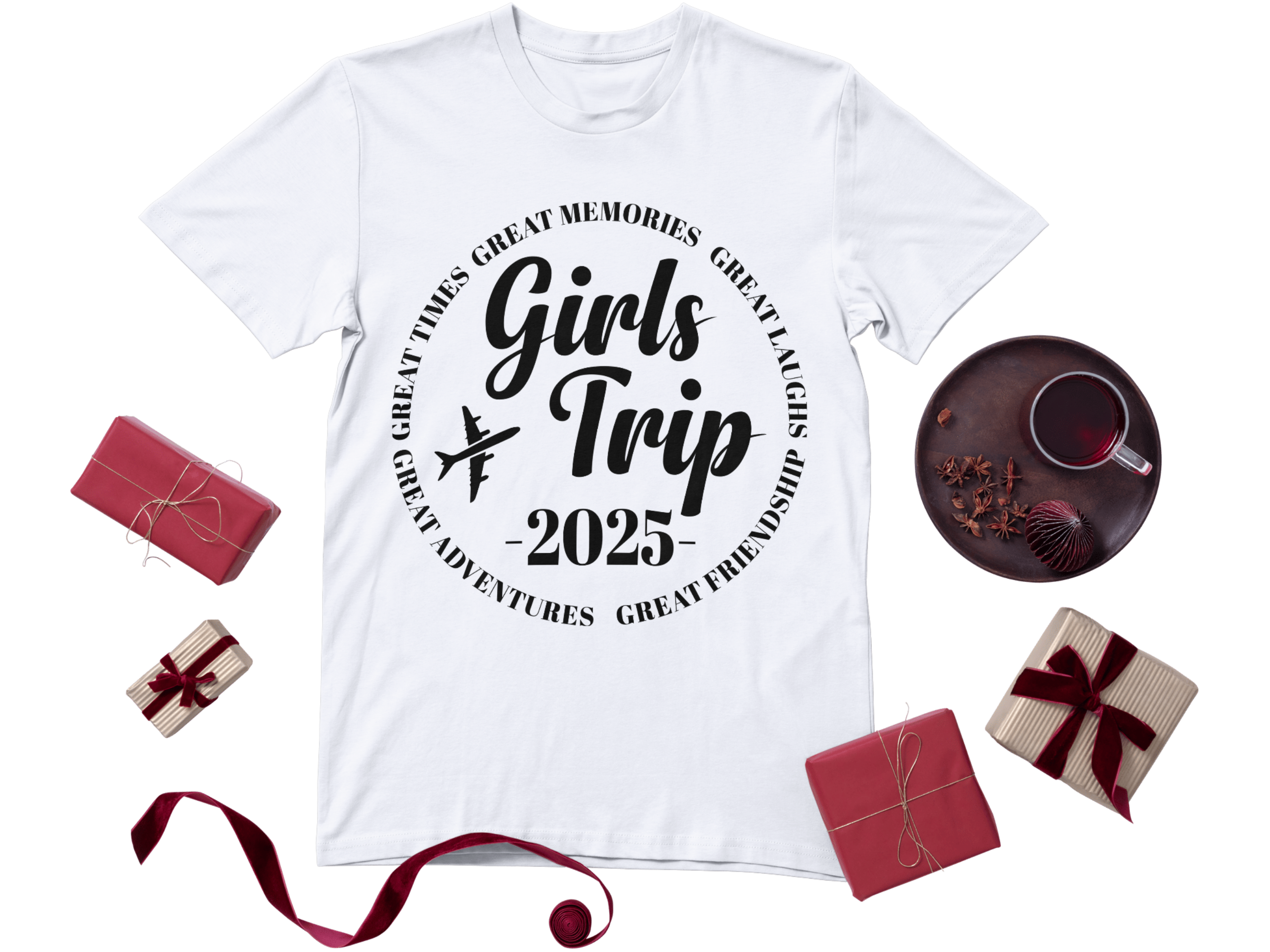 Girls Trip 2025, Great Times, Great Friendships T-shirts