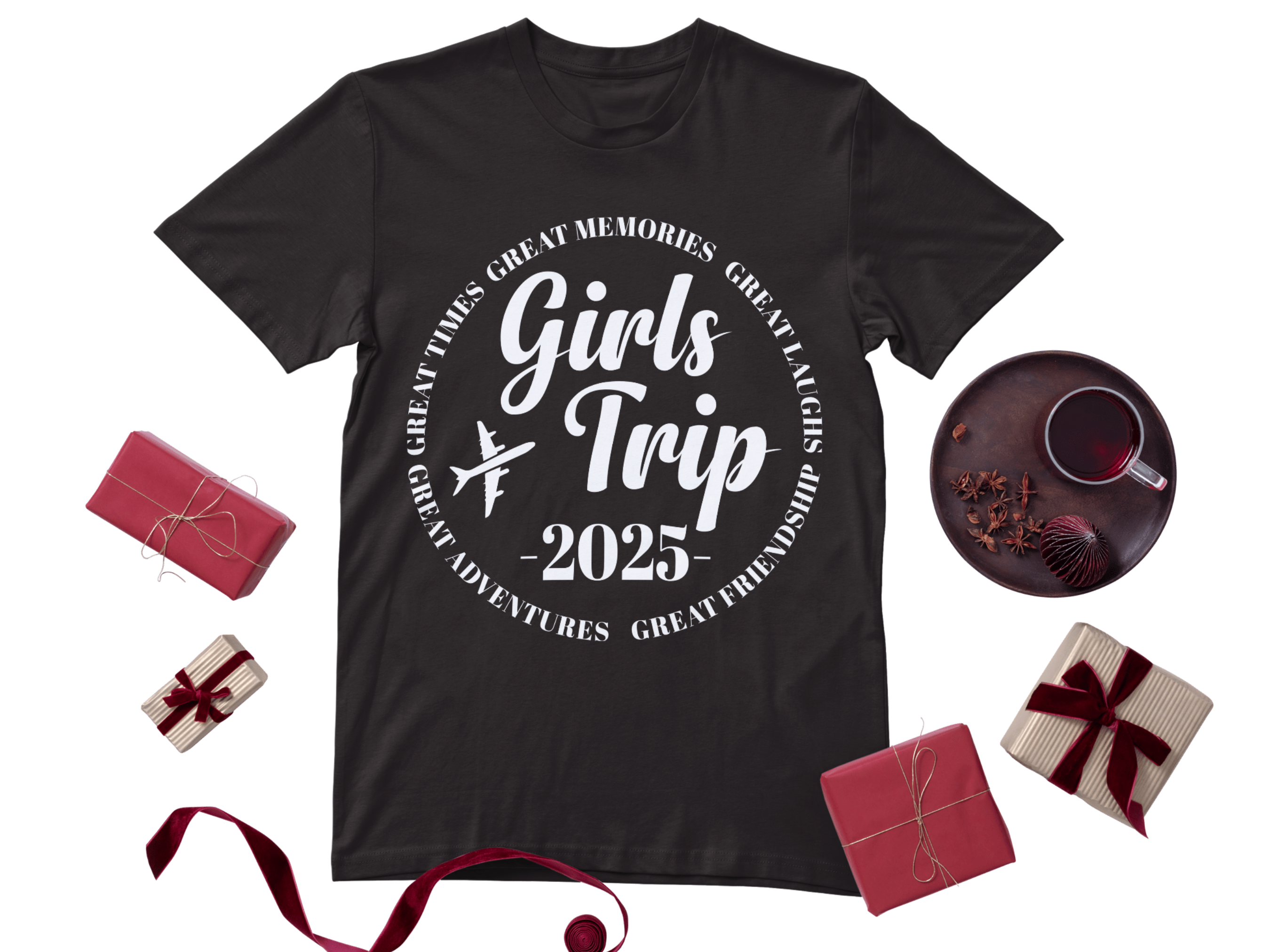 Girls Trip 2025, Great Times, Great Friendships T-shirts