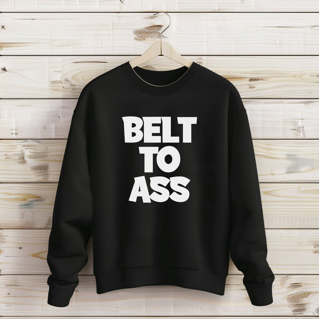 BELT TO ASS Shirt collection Design #2