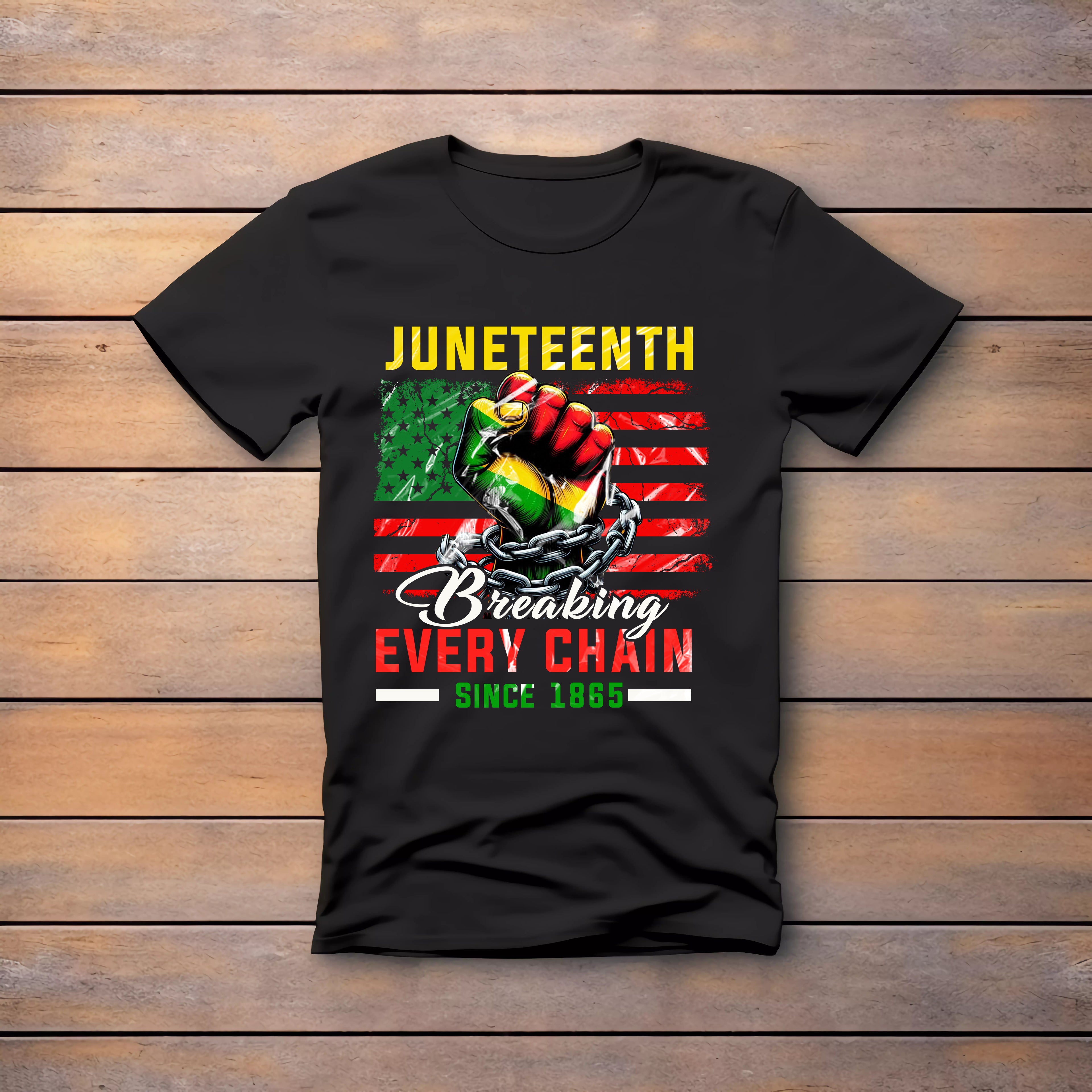 Juneteenth Breaking Every Chain, T-Shirt