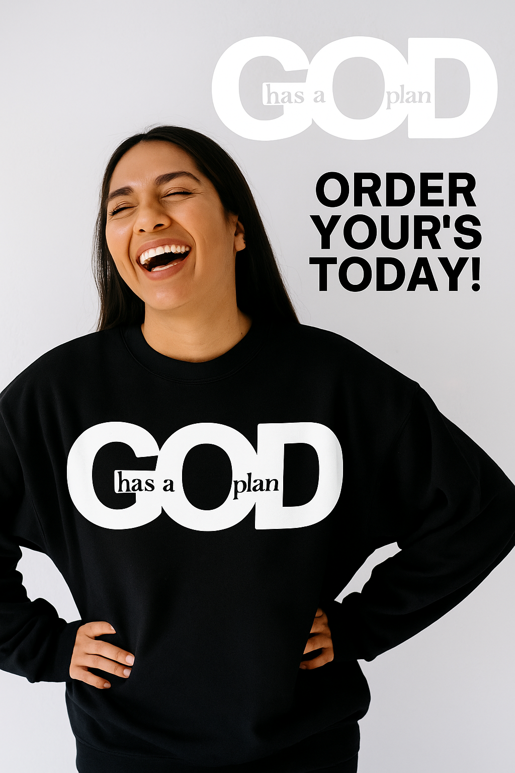 GOD has a plan T-shirt, Sweatshirt collection