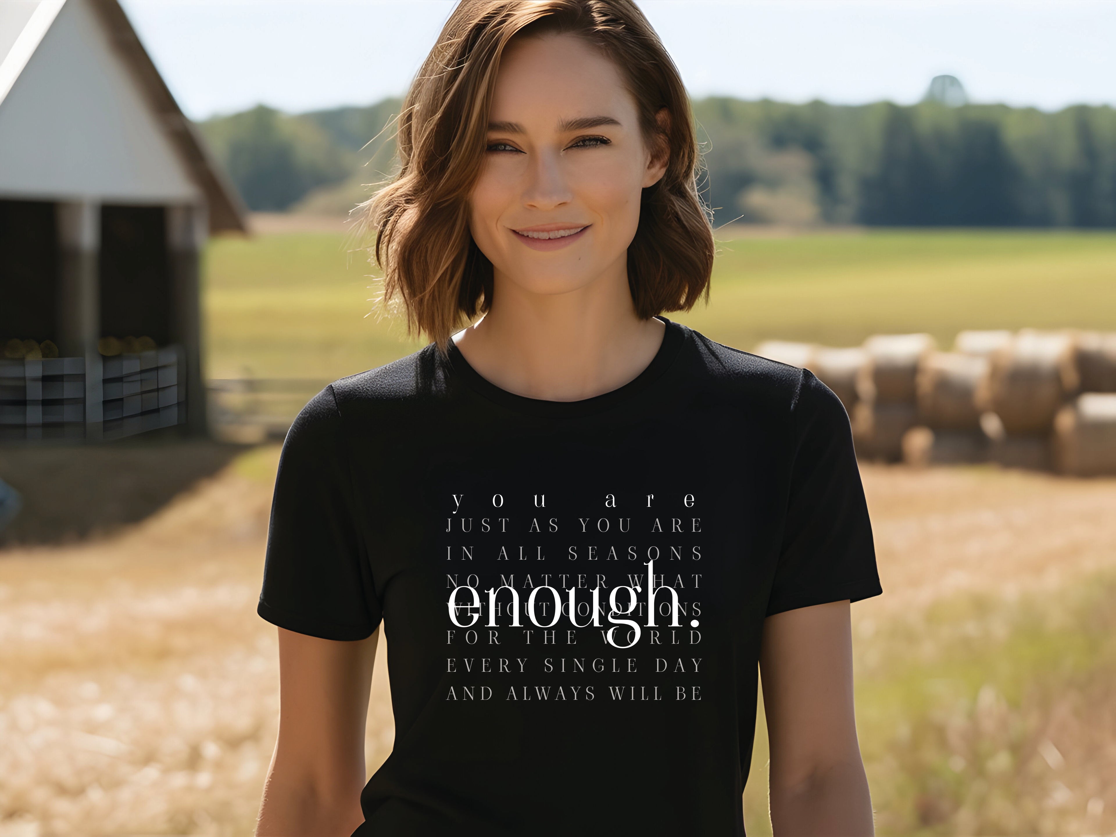 You Are ENOUGH T-shirt