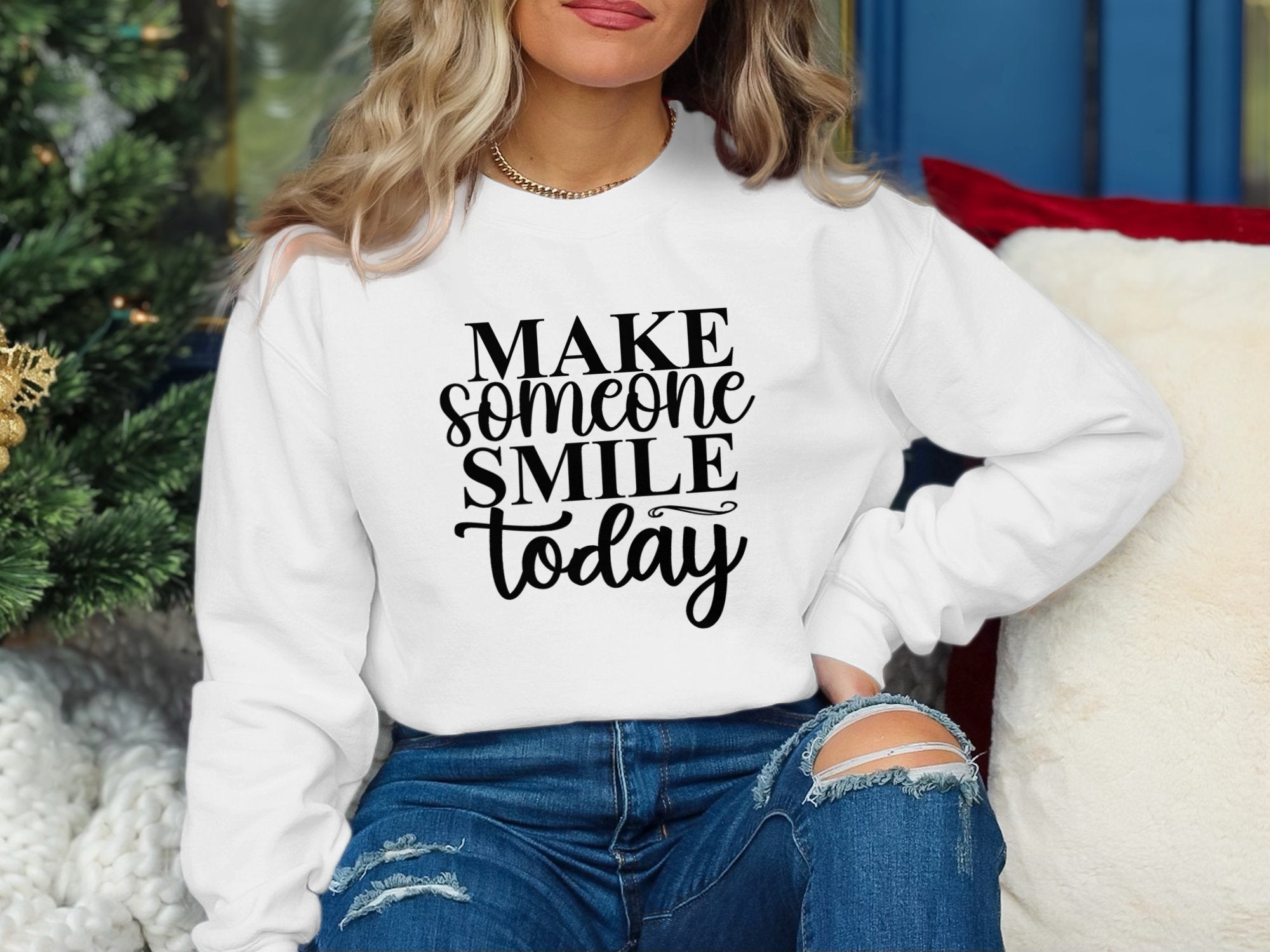 Make Someone SMILE today/ positive Shirt