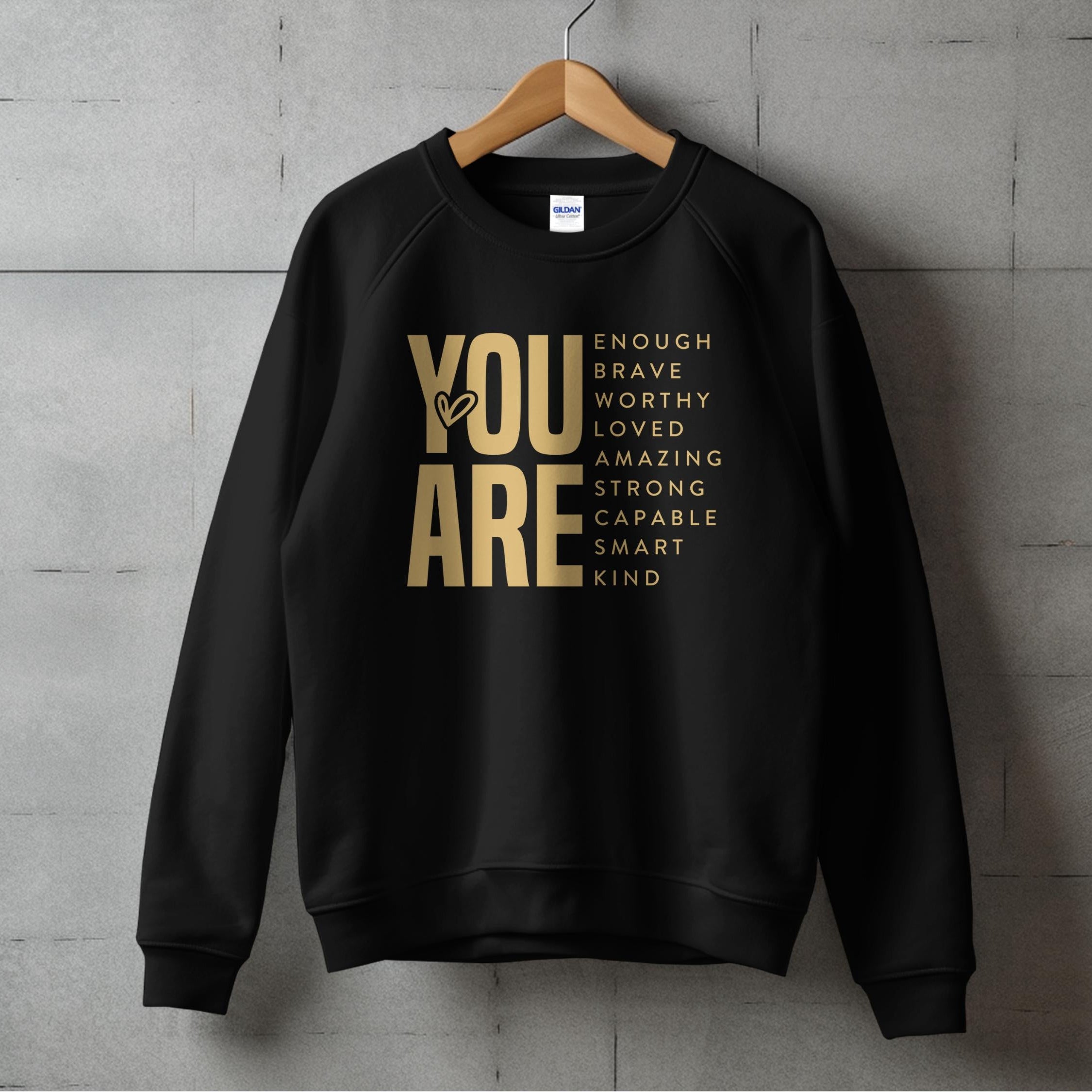 You Are Enough, Brave, Worthy, Loved, Amazing