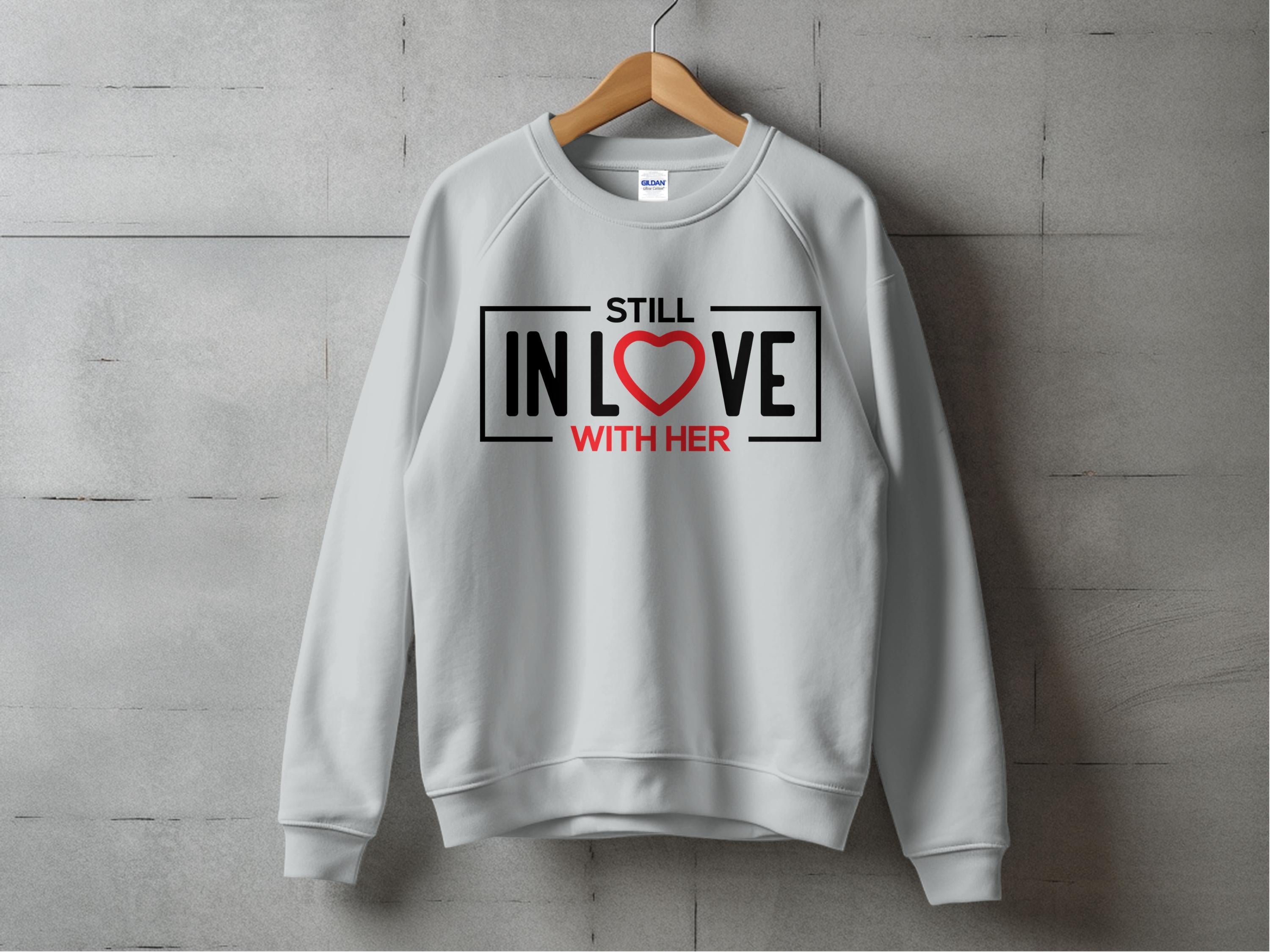 I'm Still IN LOVE/ Couples Shirts