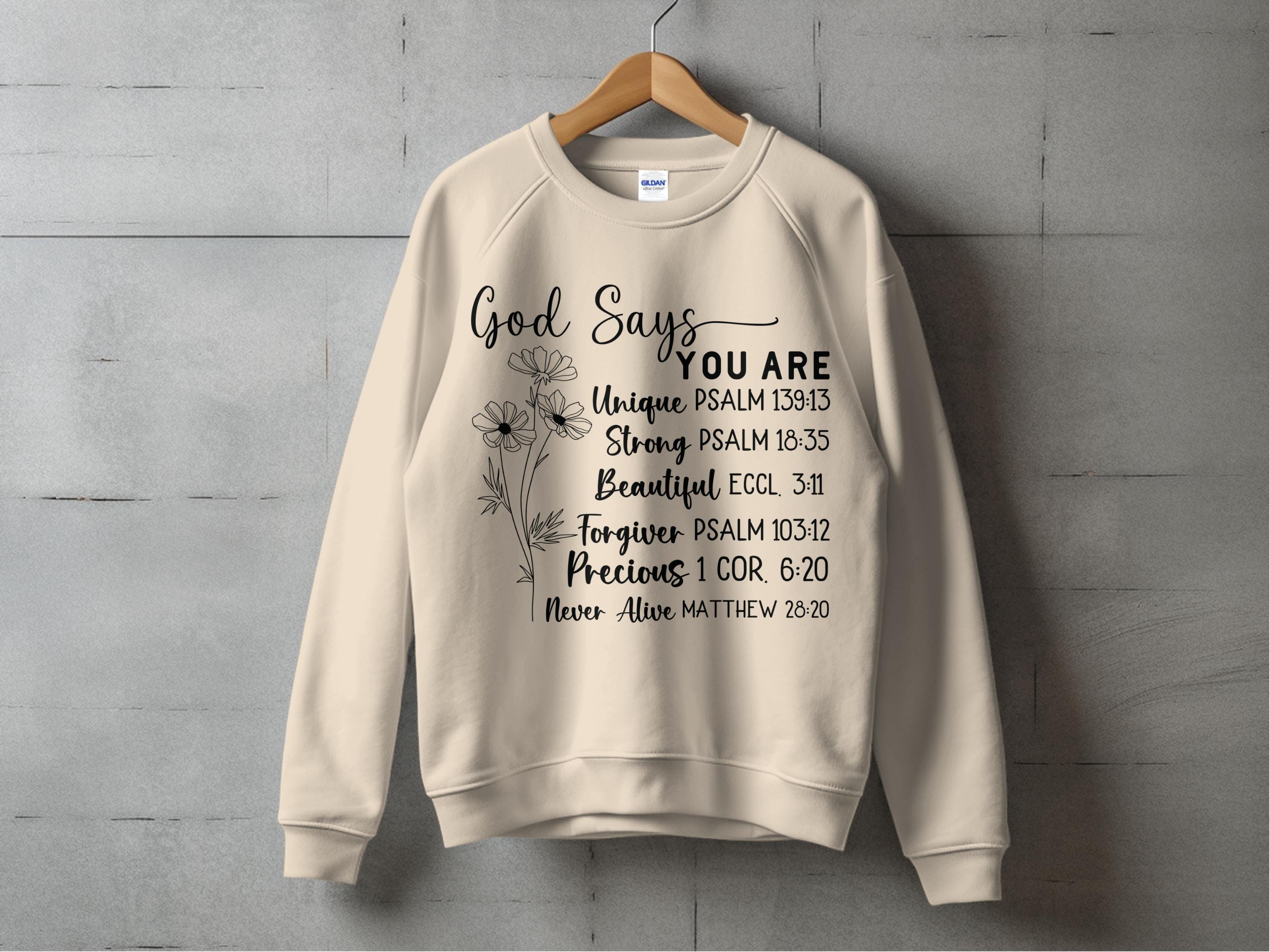 God Says/ Religious quote Apparel