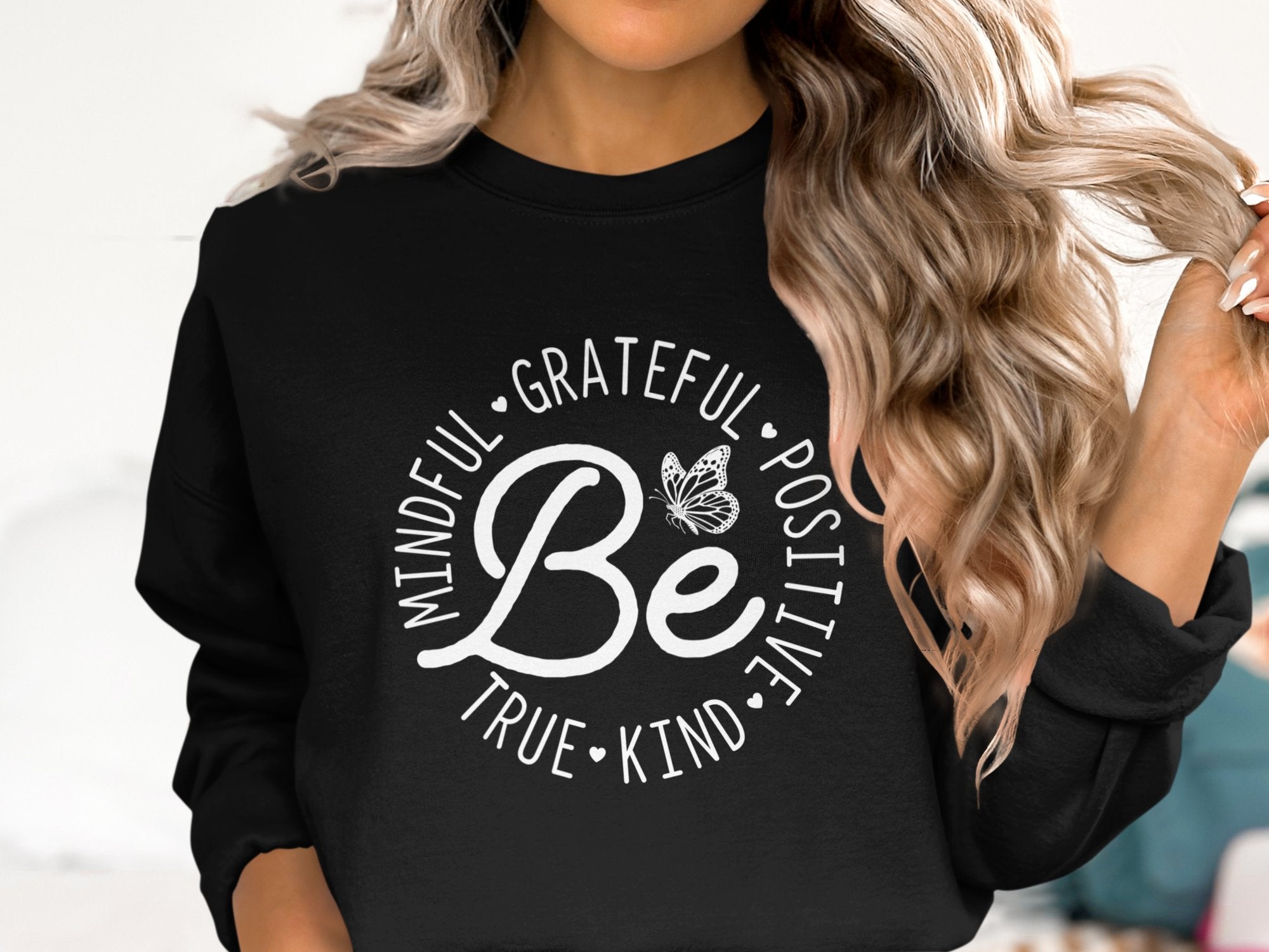 Be grateful Be Mindful Be True Be Kind/ Inspirational quotes