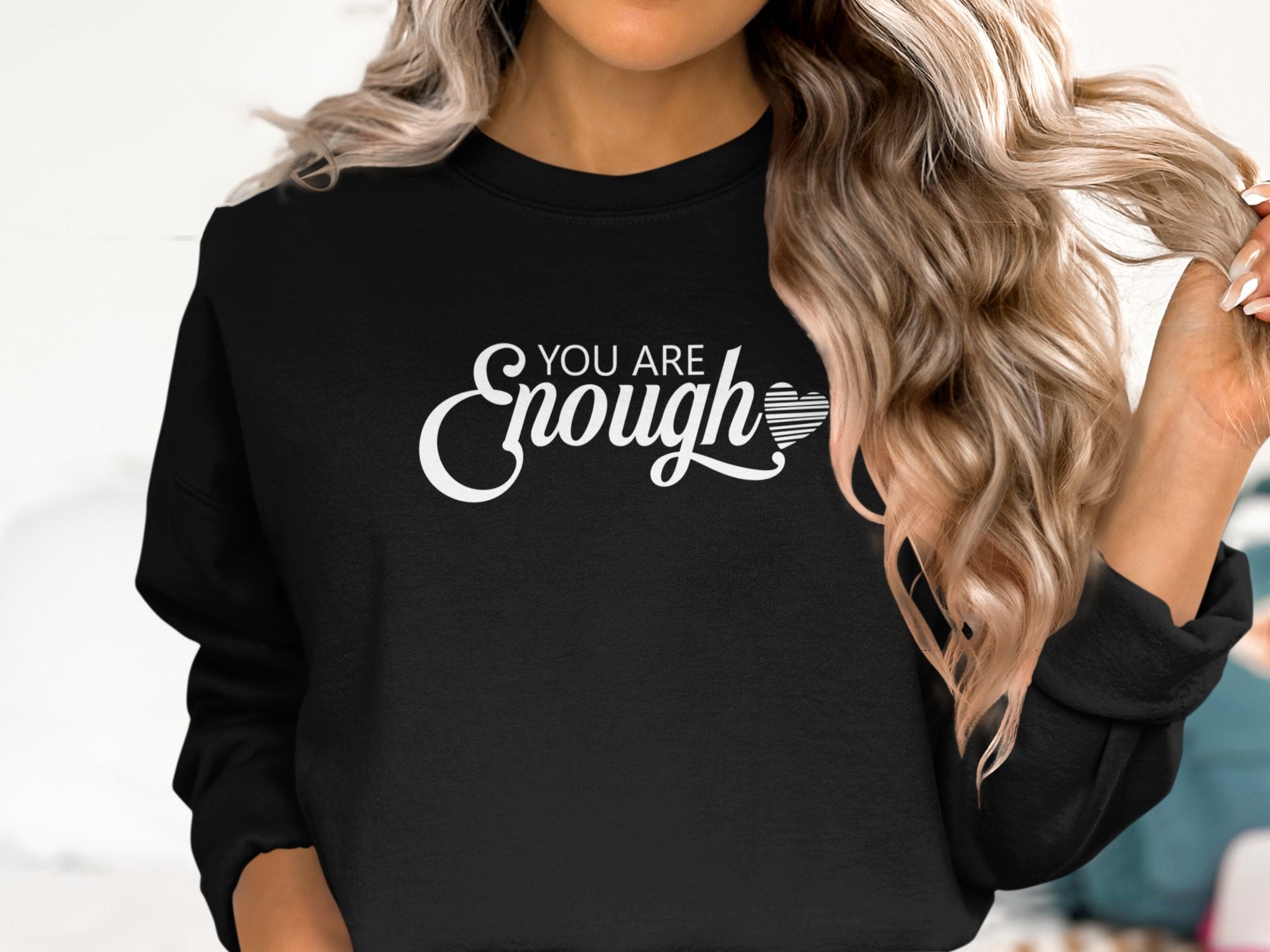YOU ARE ENOUGH