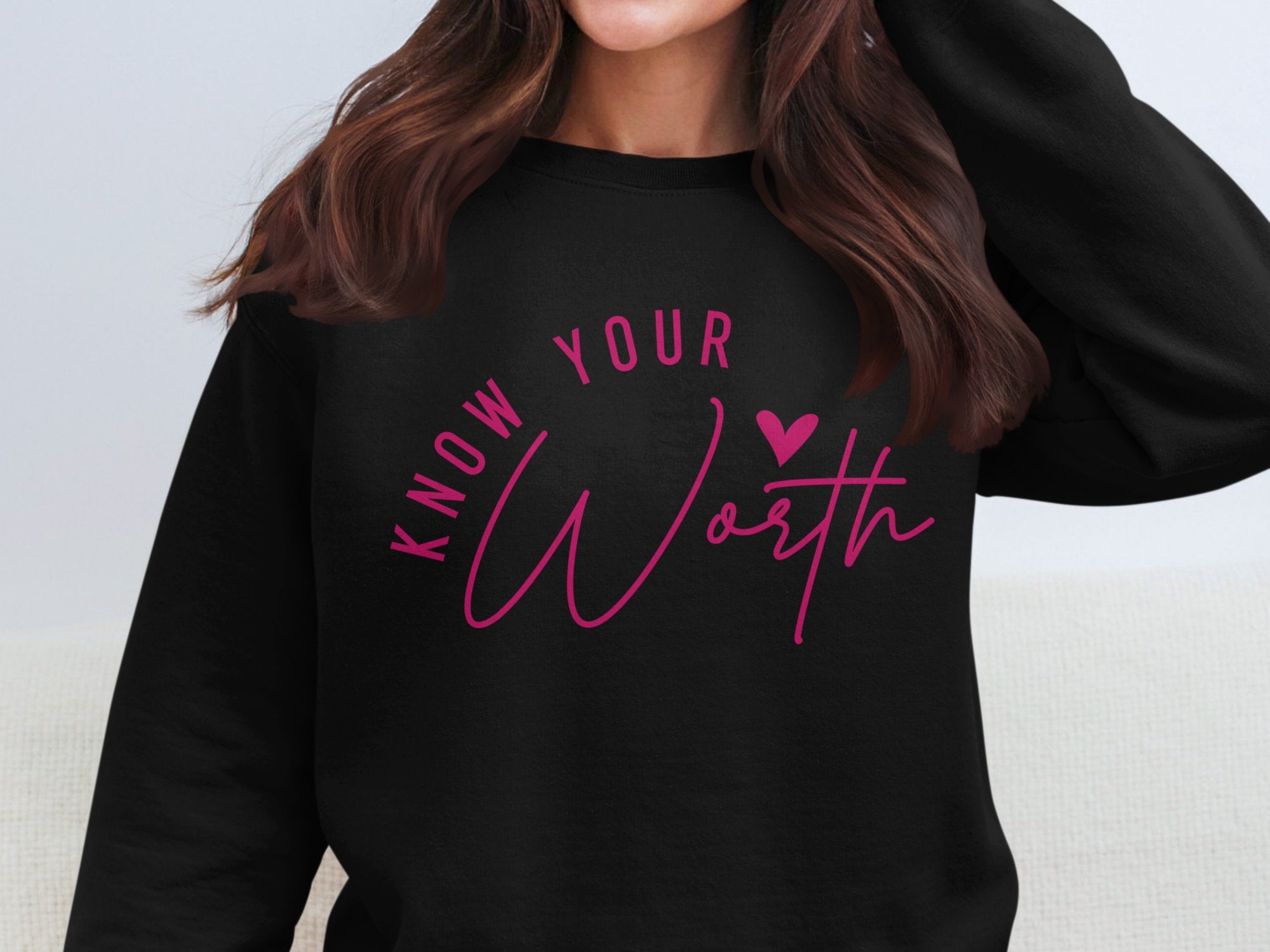 Know Your Worth/ Inspirational Apparel