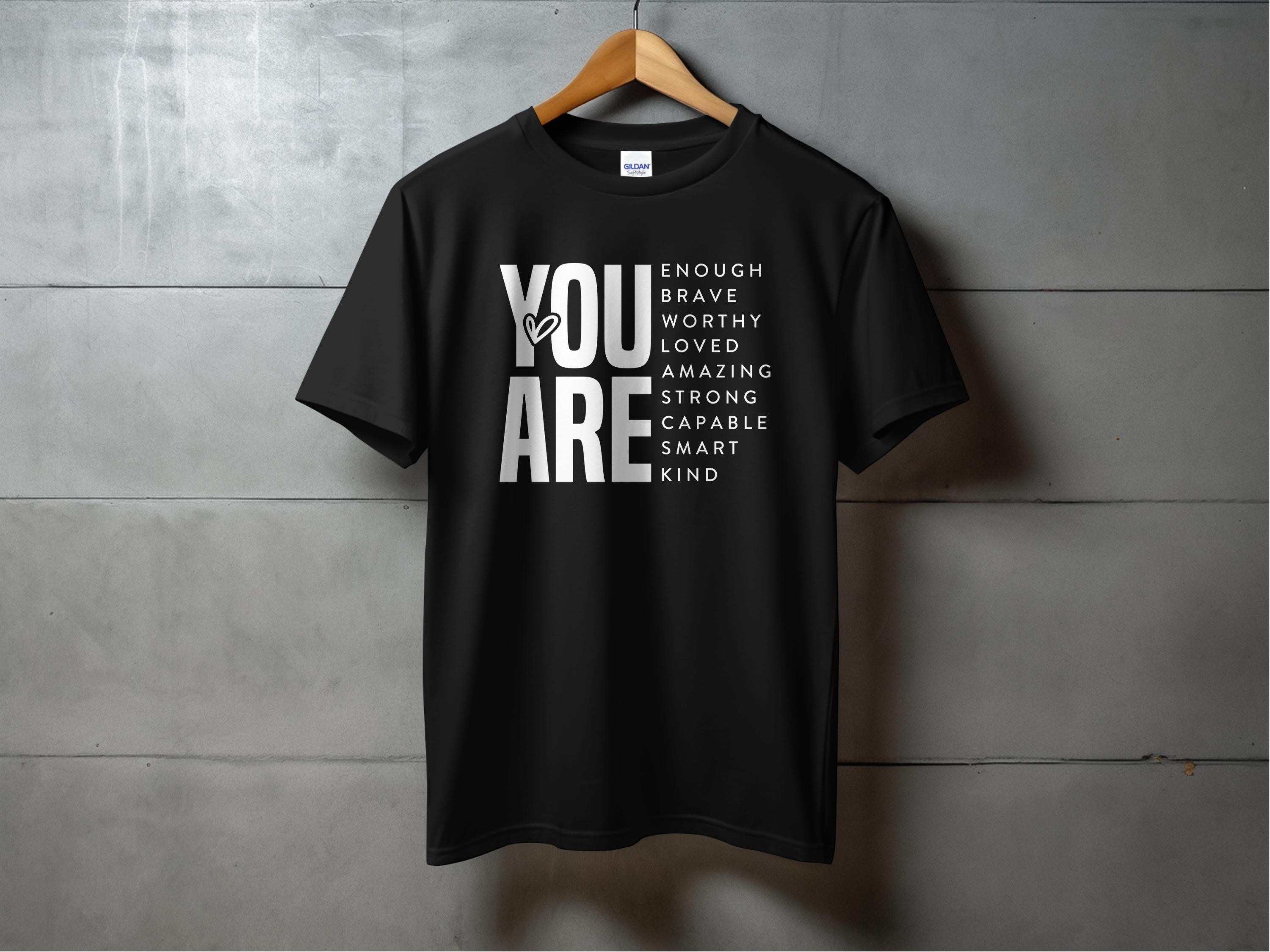 You Are Enough, Brave, Worthy, Loved, Amazing