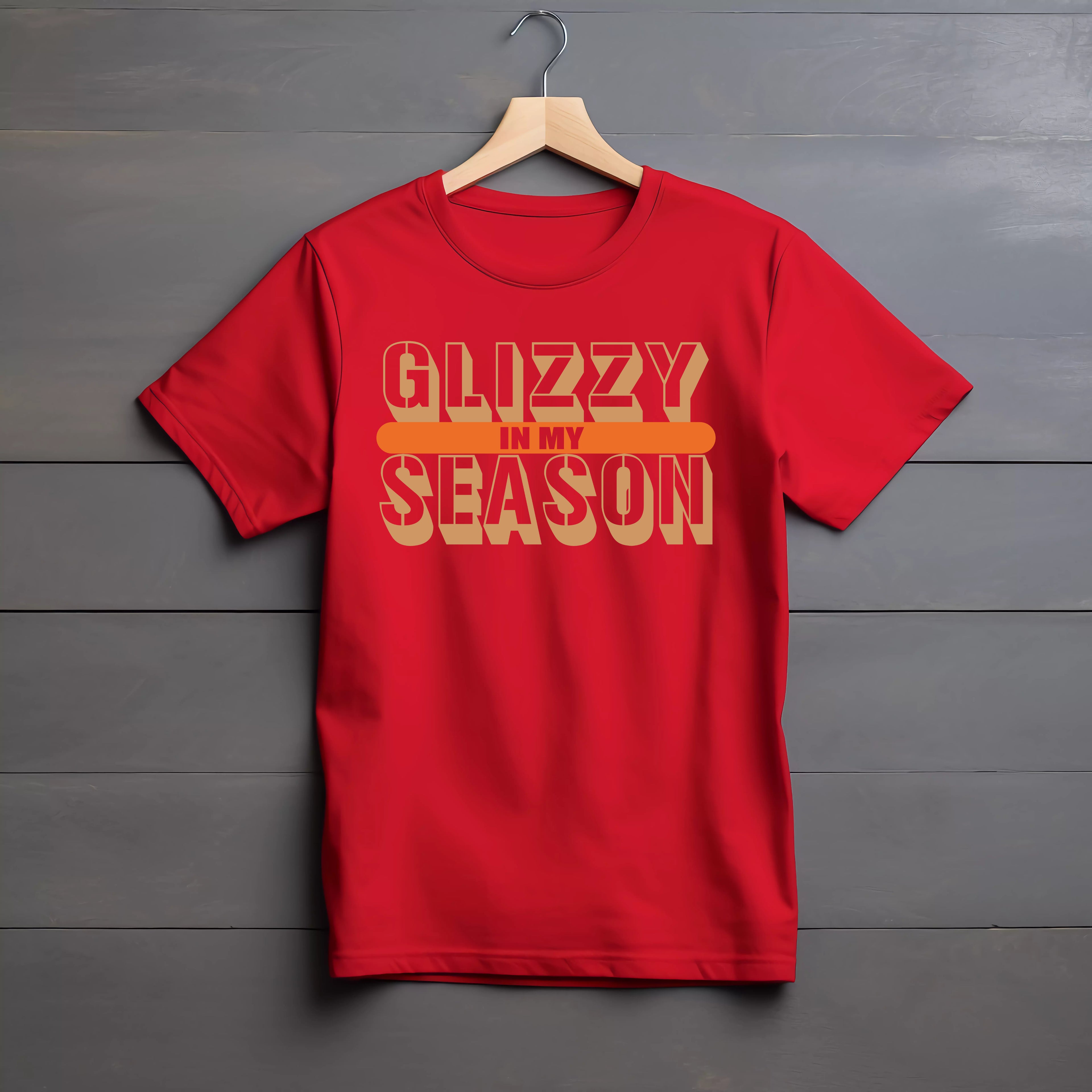 IN MY GLIZZY SEASON, Funny T-shirt, Summer T-shirt