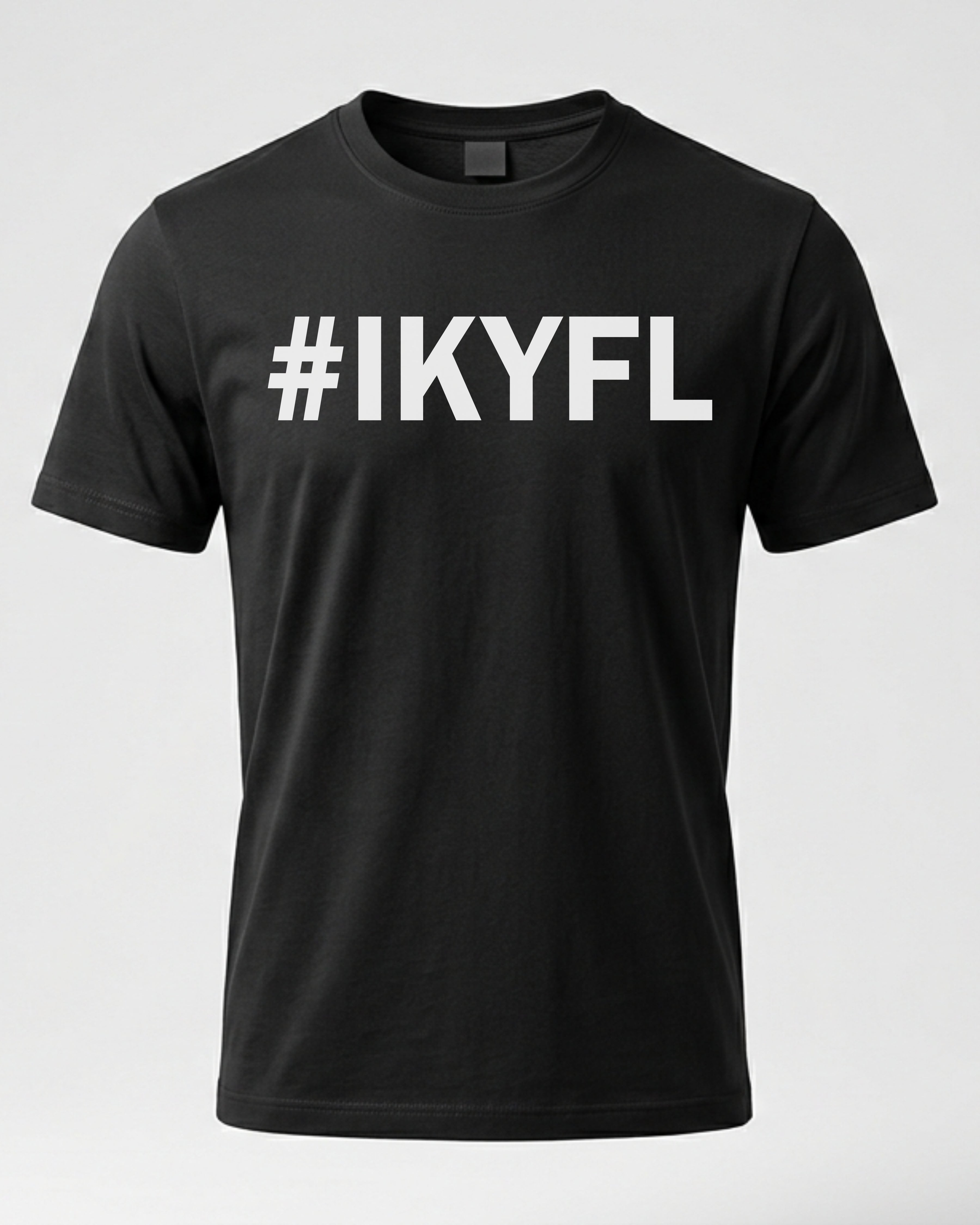 Black t-shirt with '#IKYFL' text on a white background