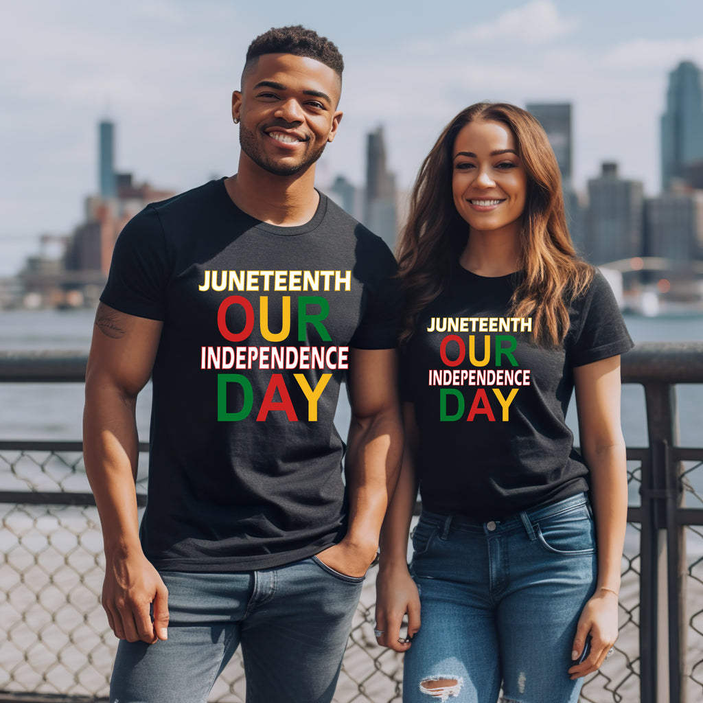 Juneteenth OUR Independence DAY T-shirt collections