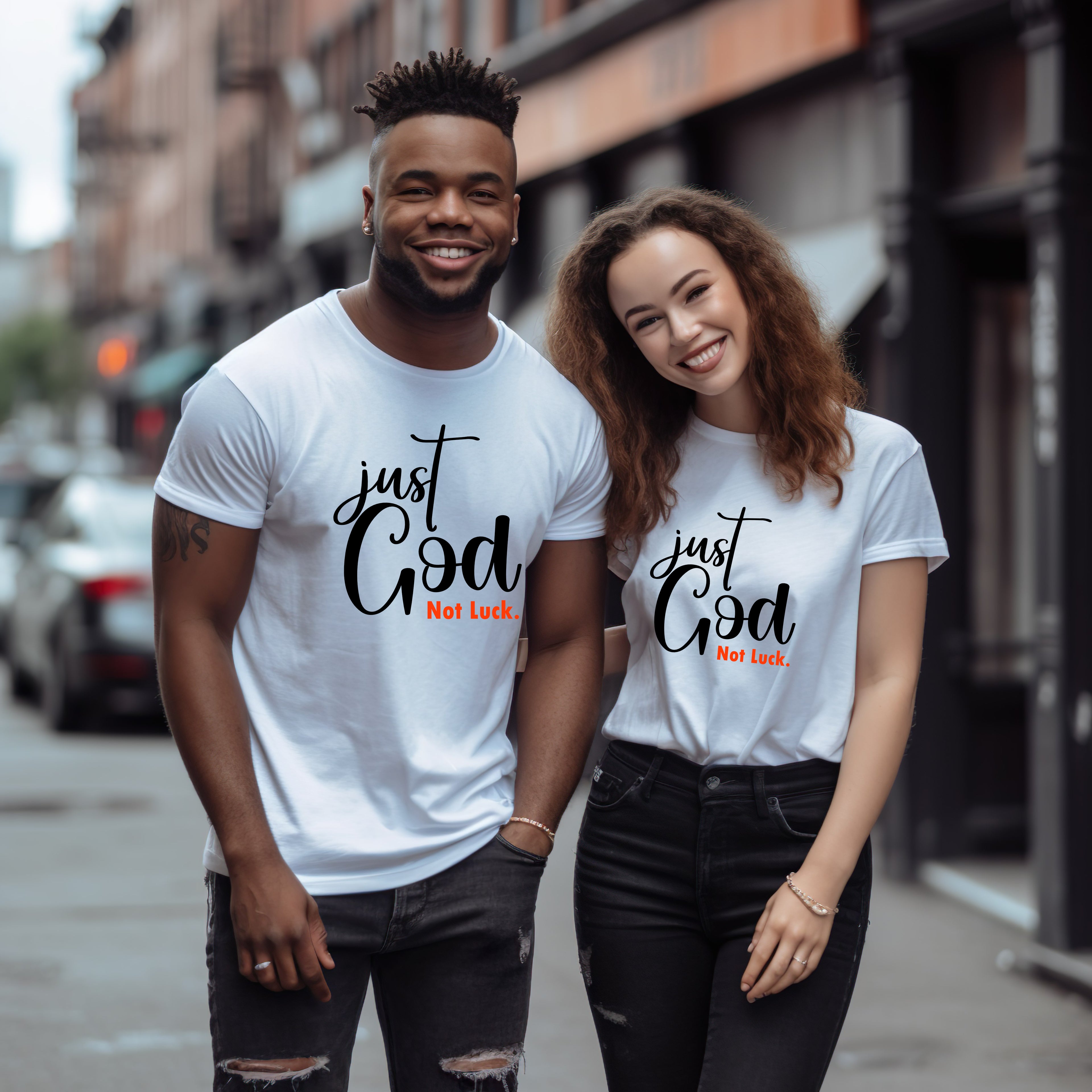 Just God, Not Luck T-shirt