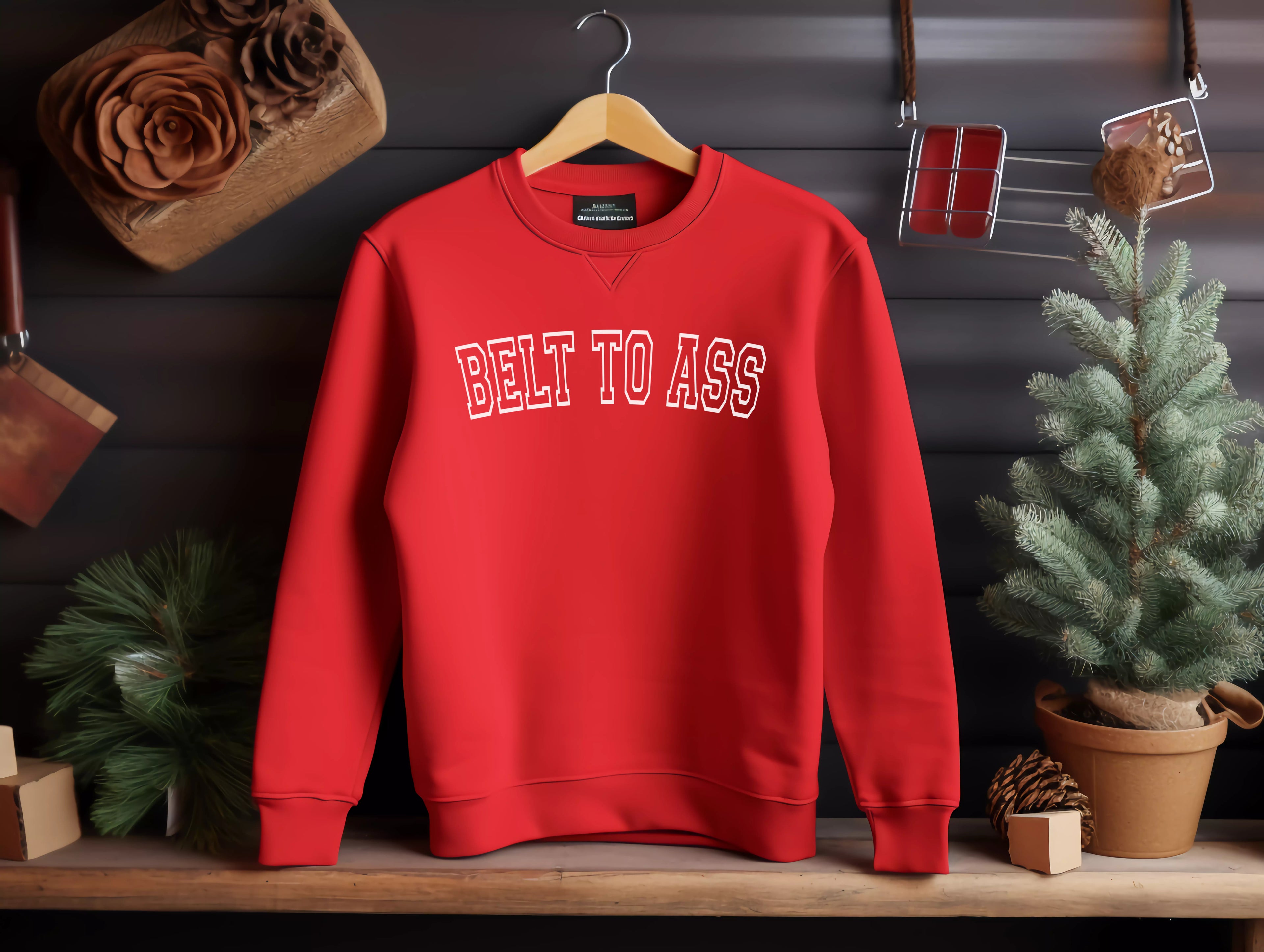 BELT TO ASS Shirt collection