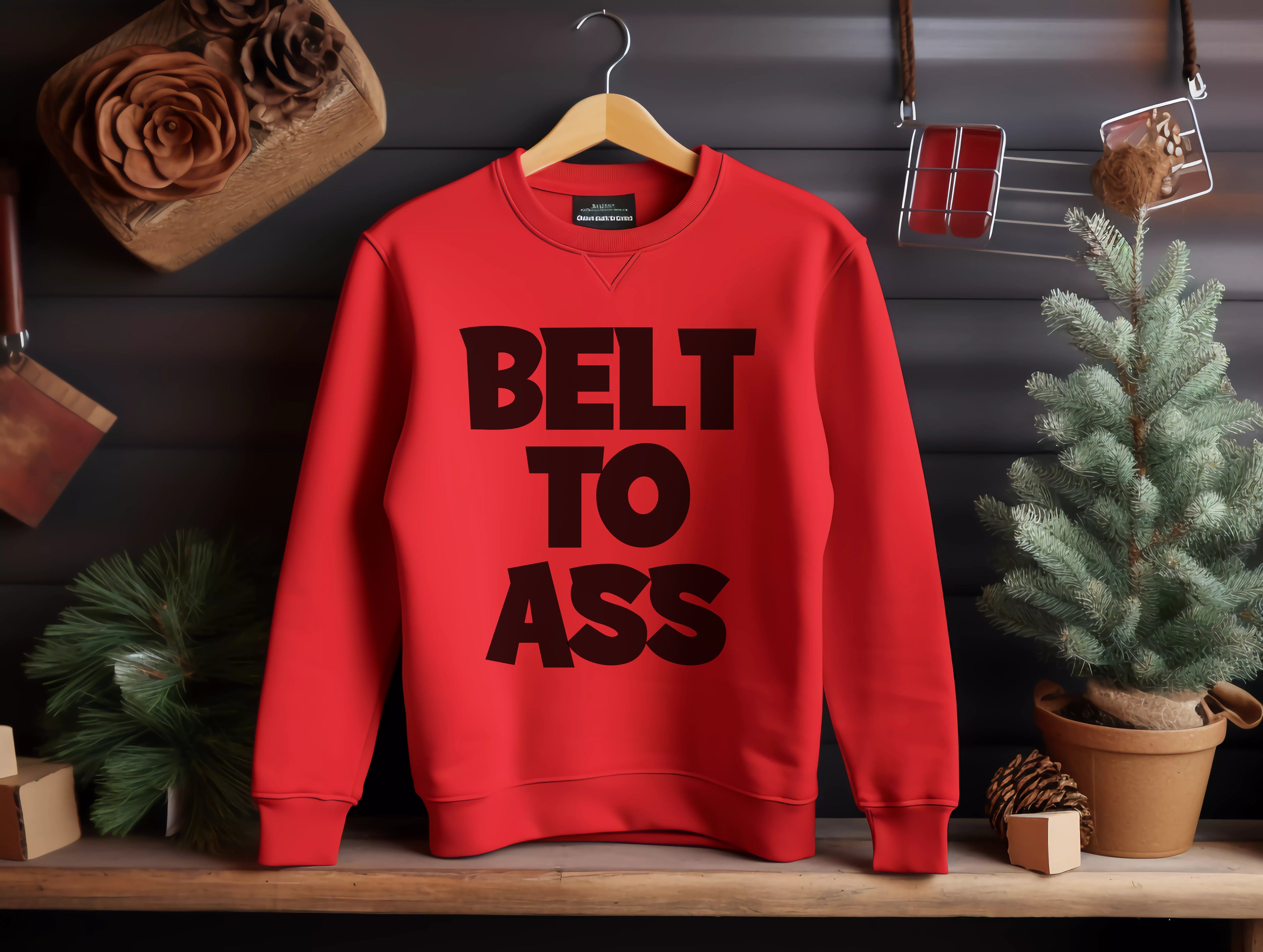 BELT TO ASS Shirt collection Design #2