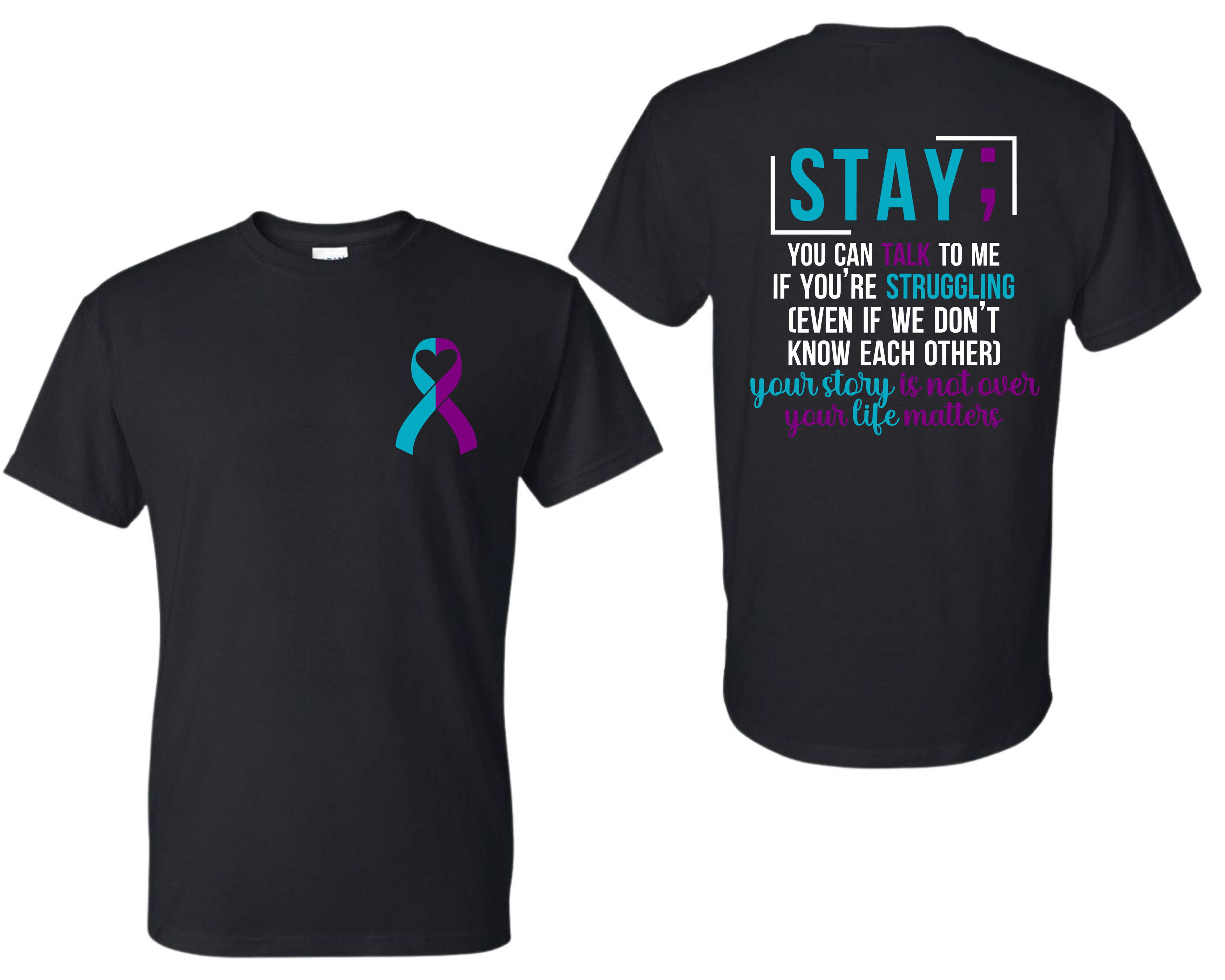 Mental Health/ Suicide Awareness Shirt