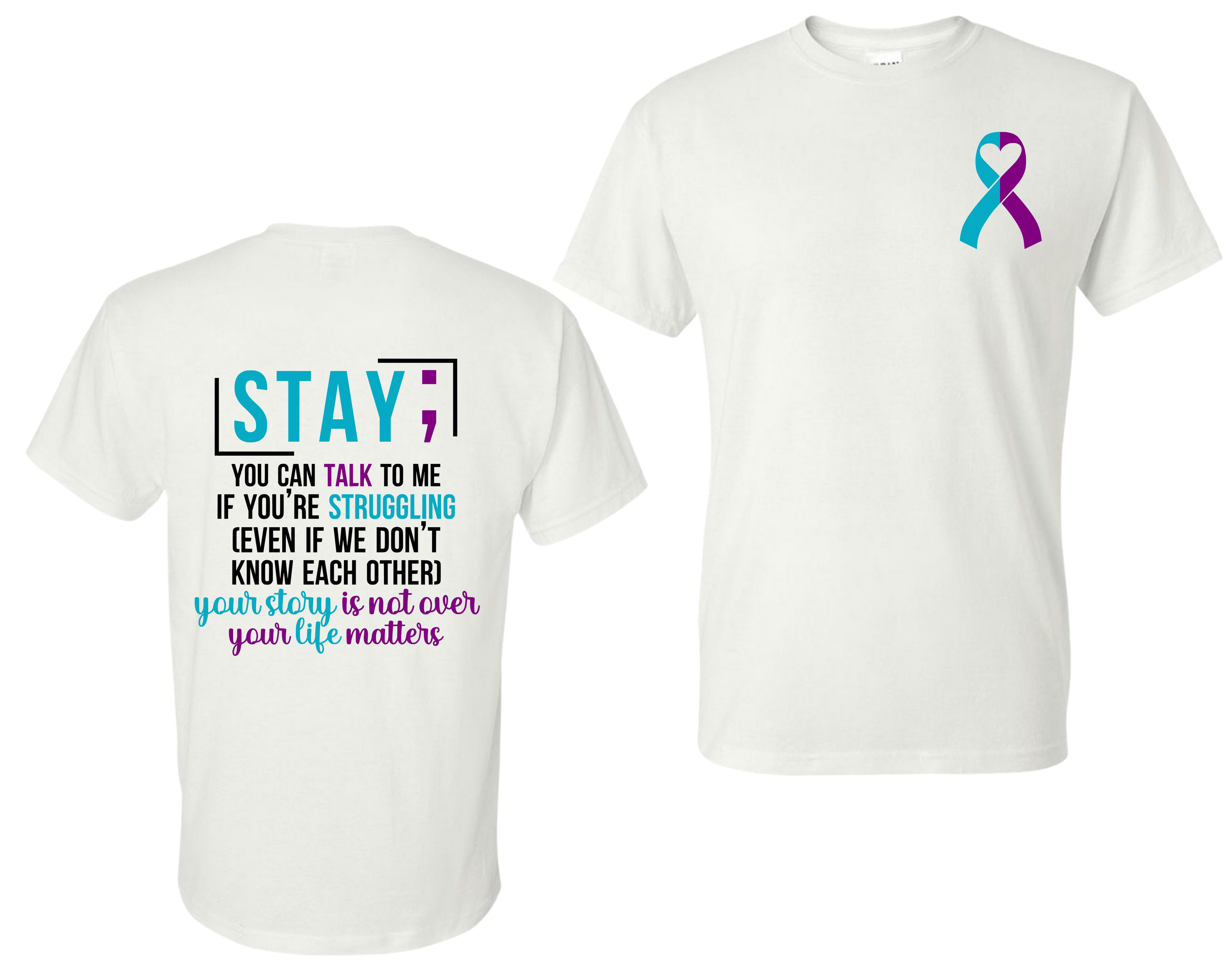 Mental Health/ Suicide Awareness Shirt