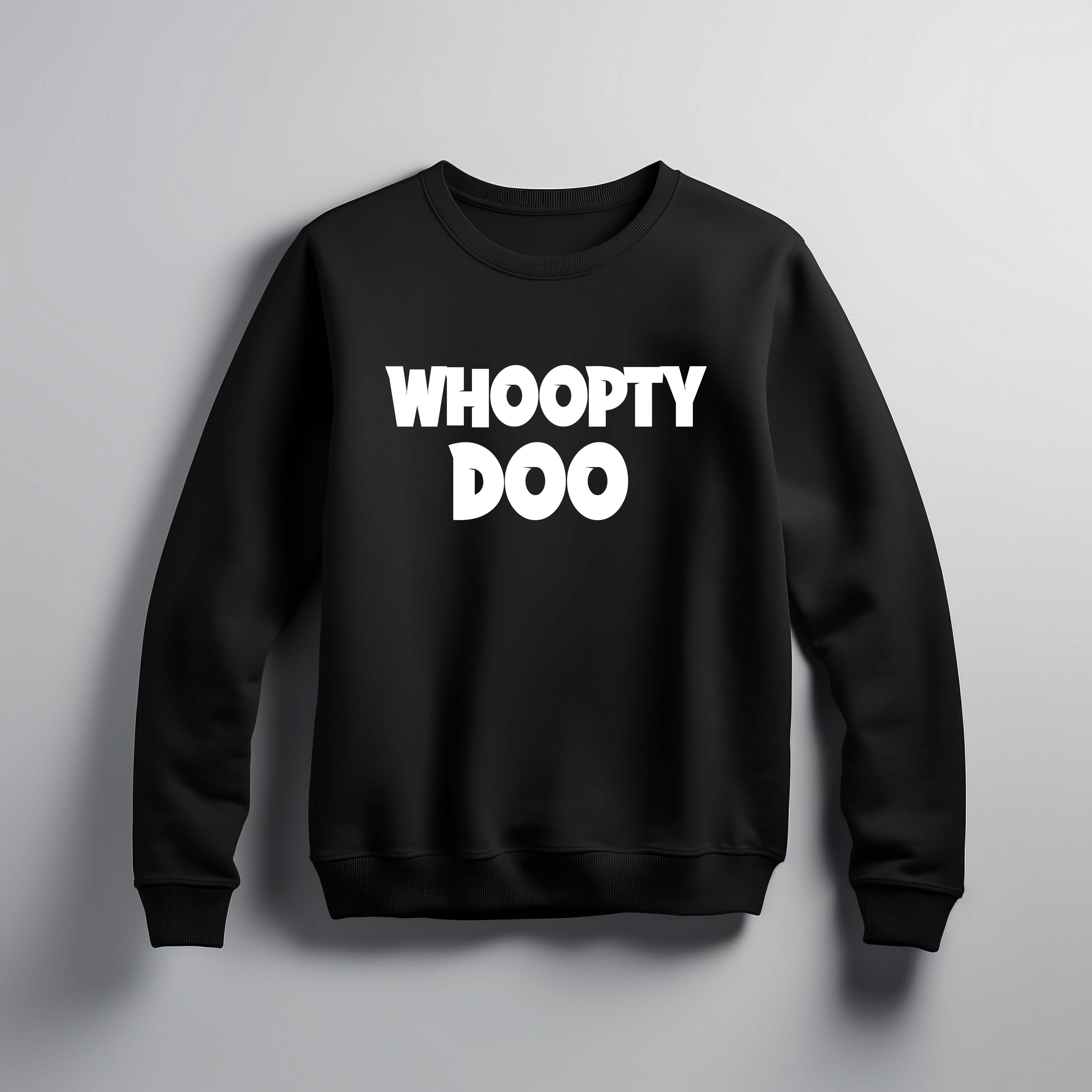 Trending Whoopty Doo!!! Shirt