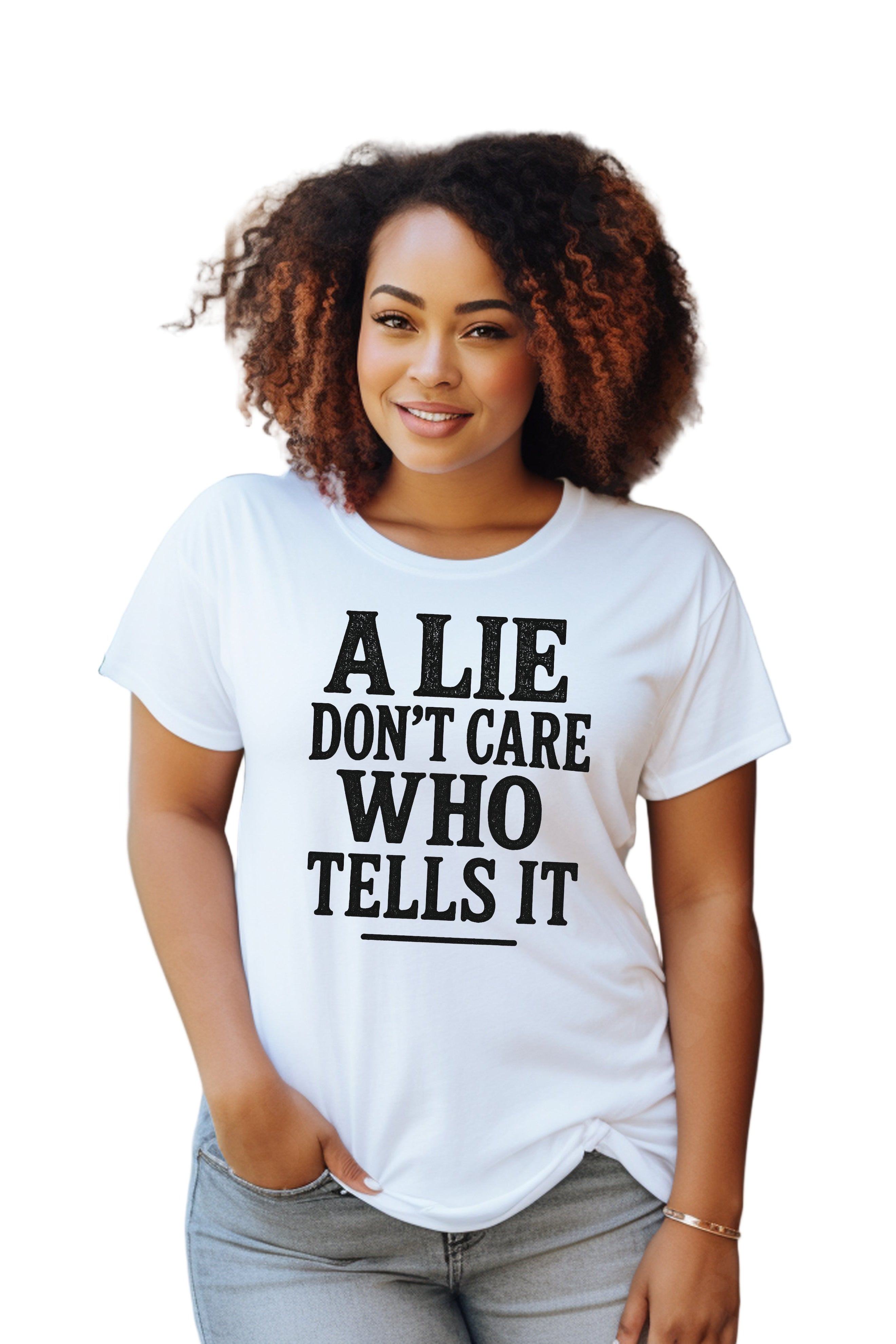 A LIE DON'T CARE WHO TELLS IT COLLECTION