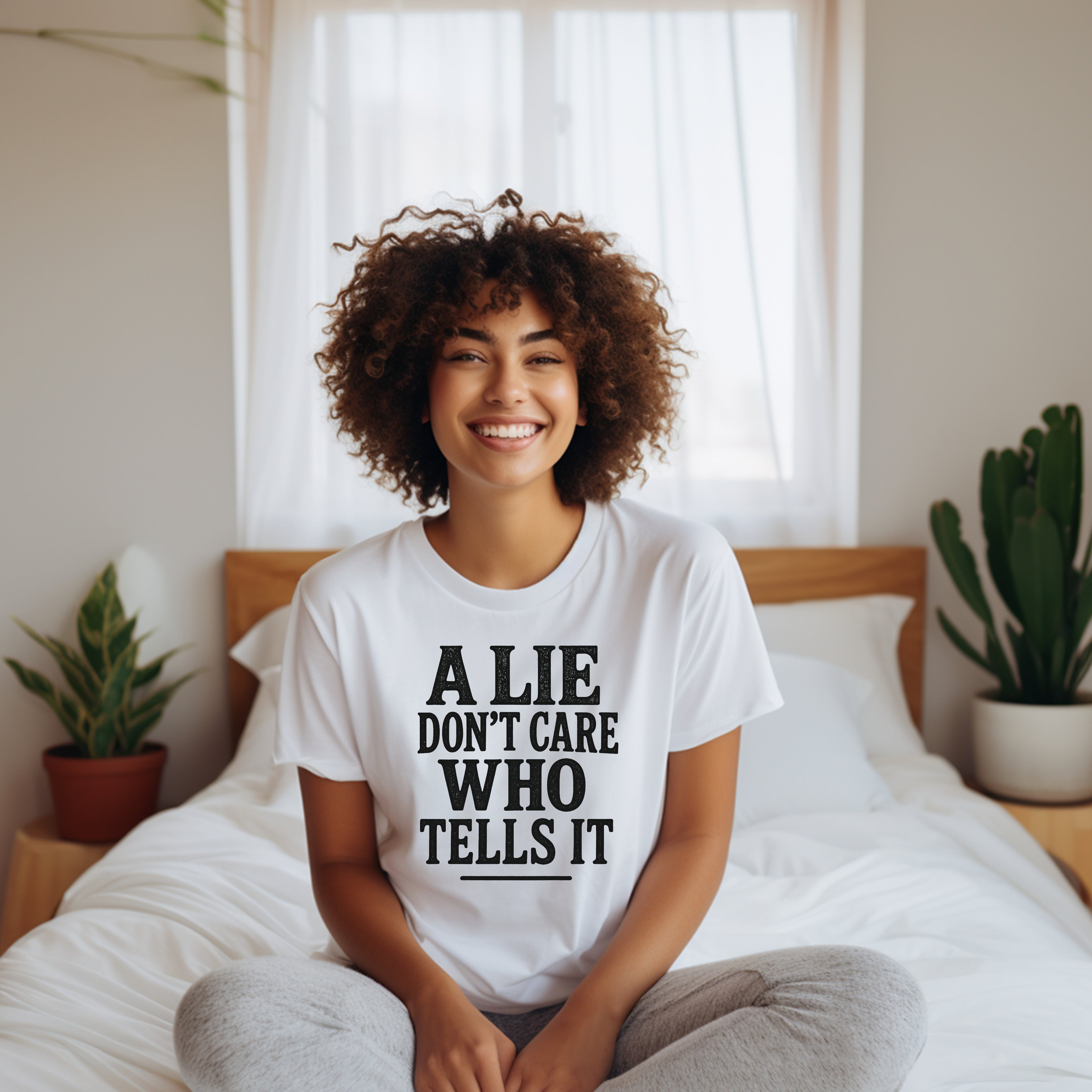 A LIE DON'T CARE WHO TELLS IT COLLECTION
