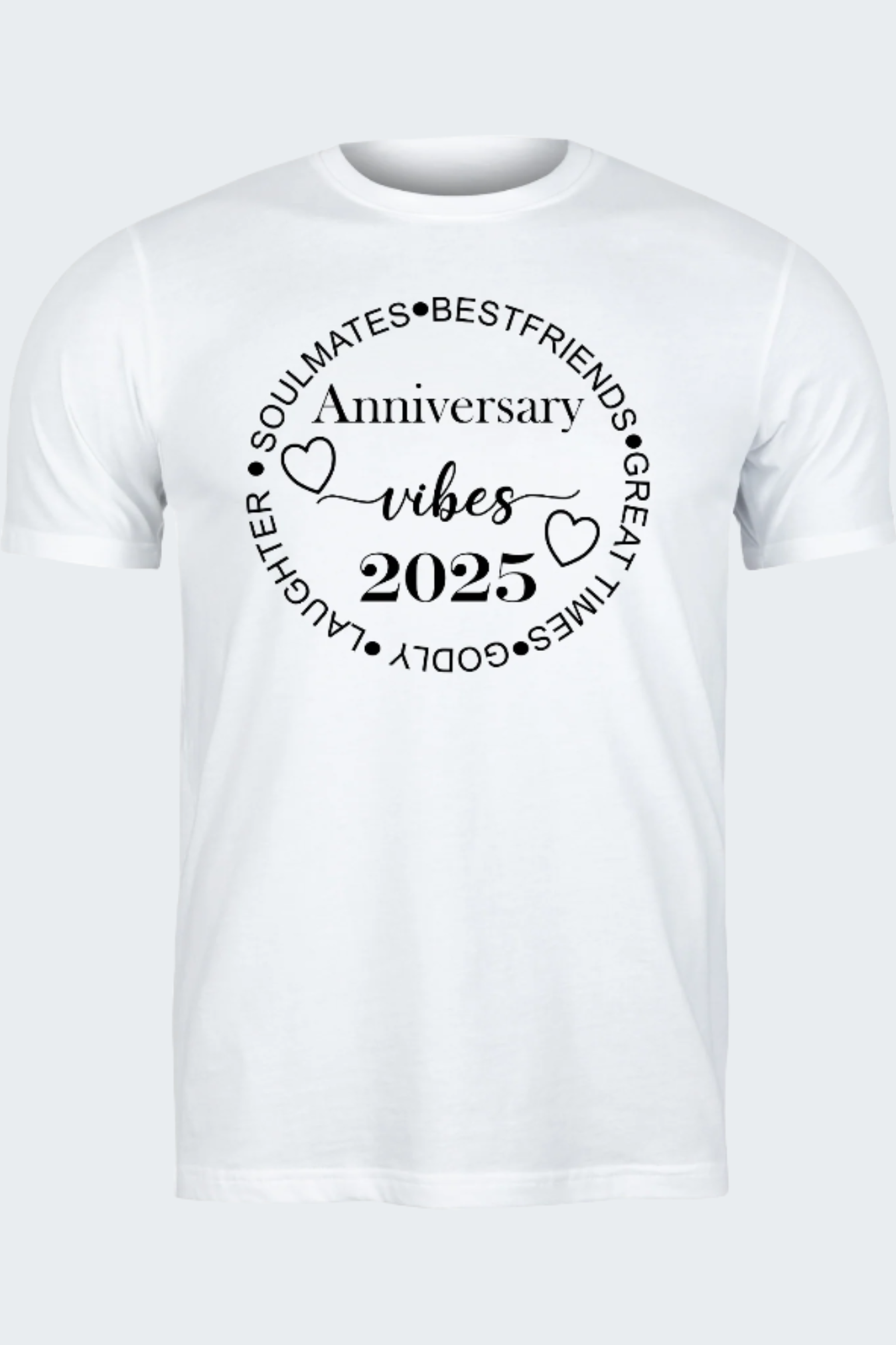 Anniversary Vibes 2025 T-shirt