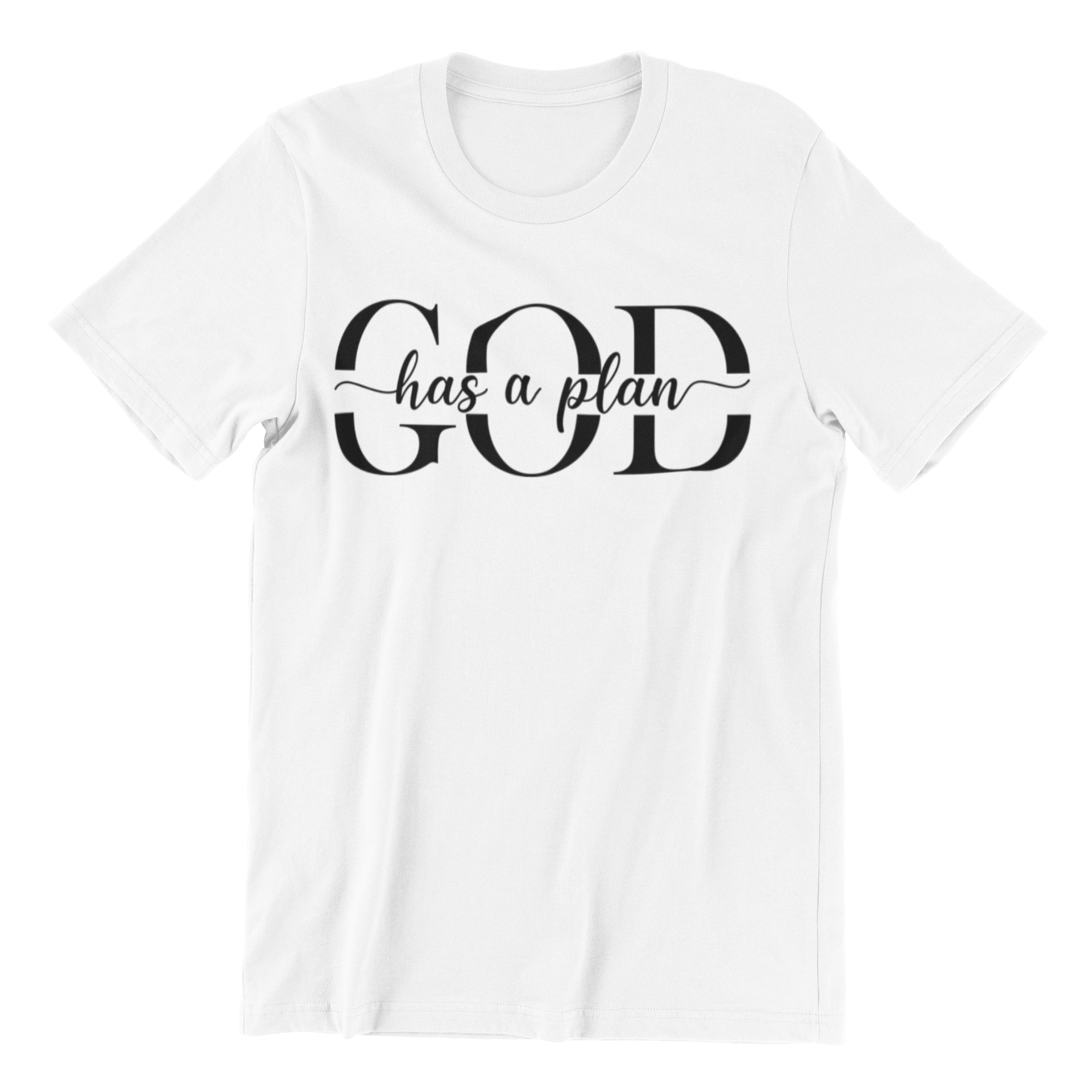GOD has a plan T-shirt