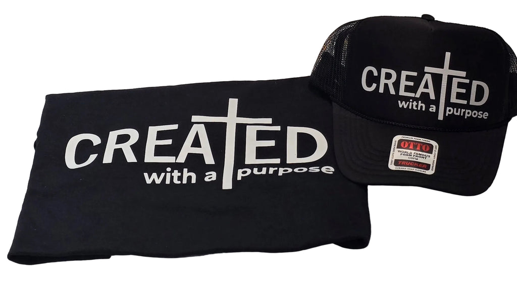 CREATED WITH A PUROSE/ T-shirt and Hat
