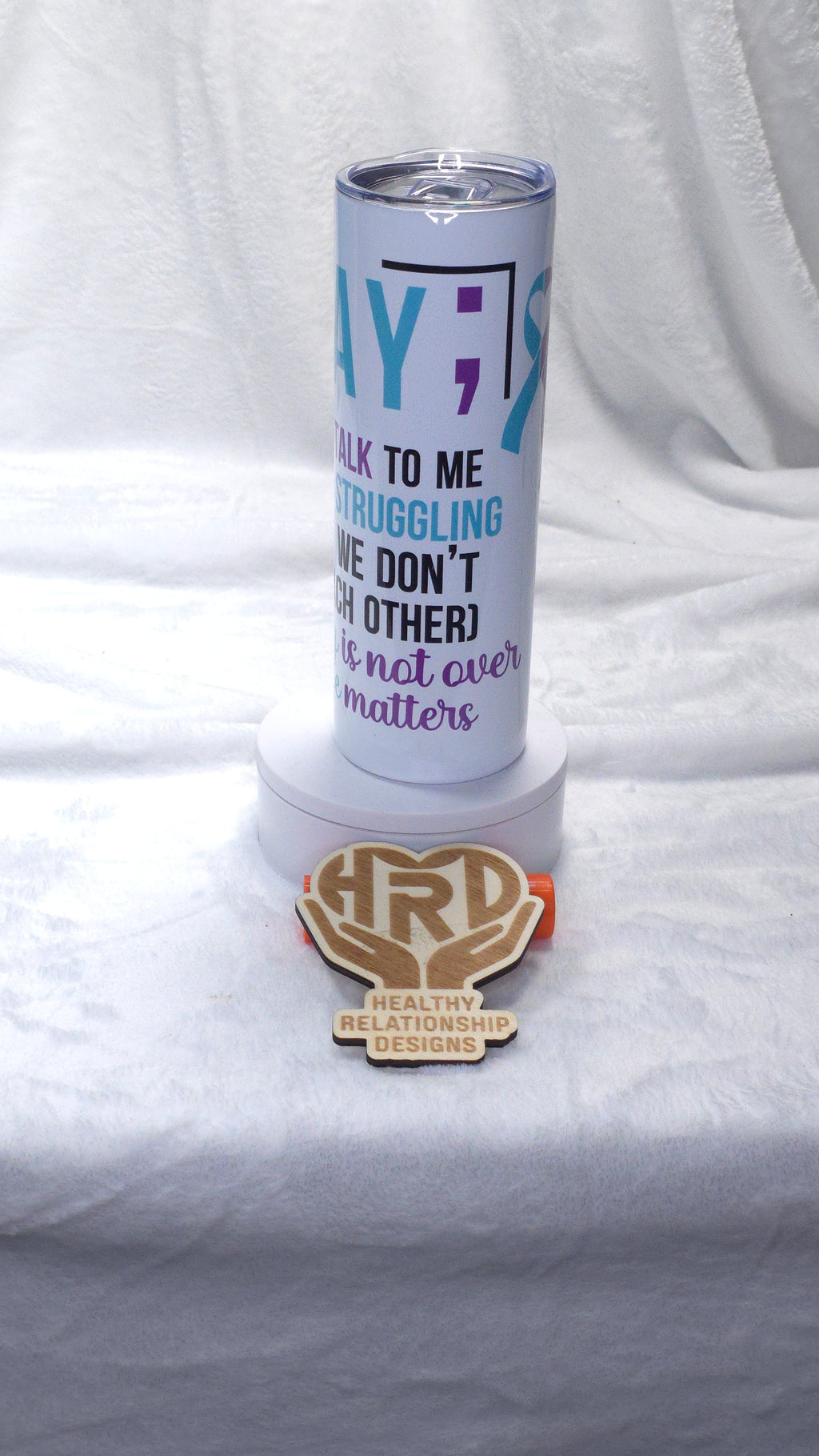 Mental Health/ Suicide Awareness 20oz Tumbler