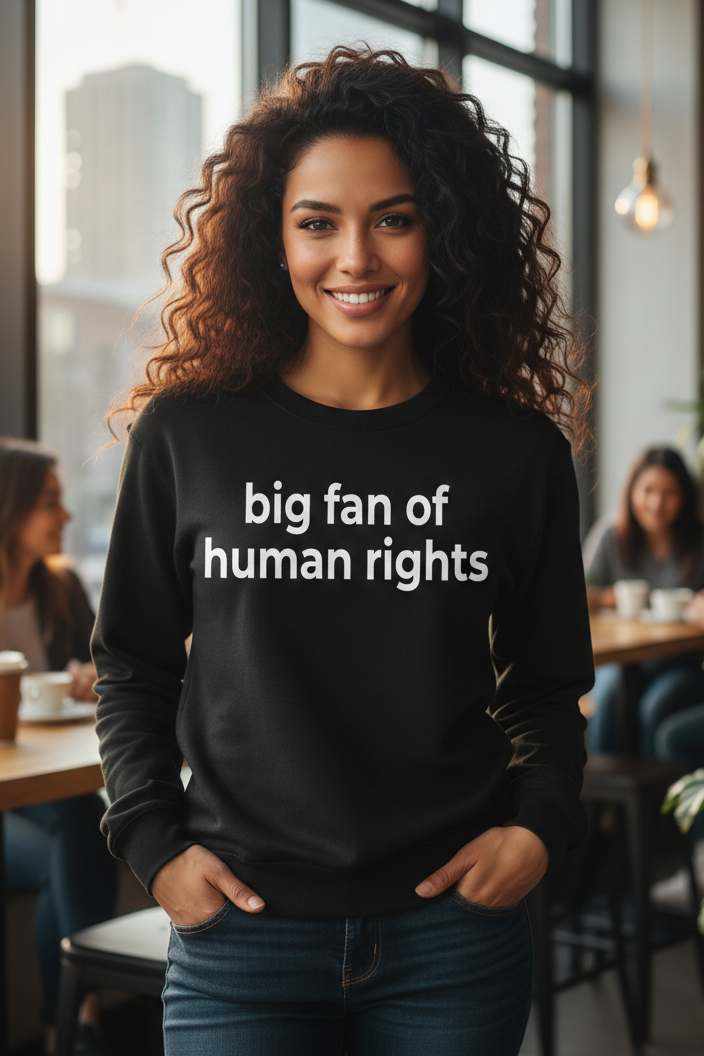 big on human rights shirt collection