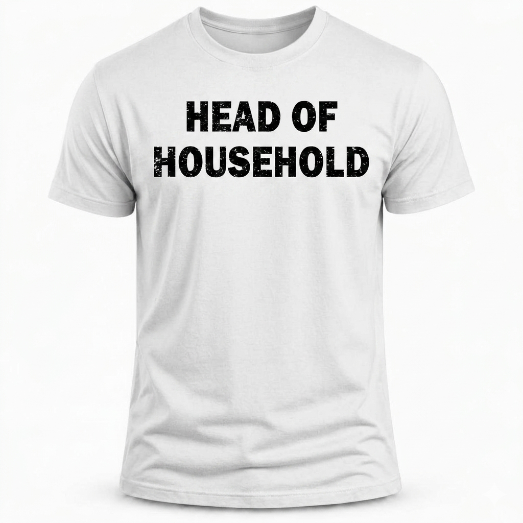 Head Of Household/ Dad Humor