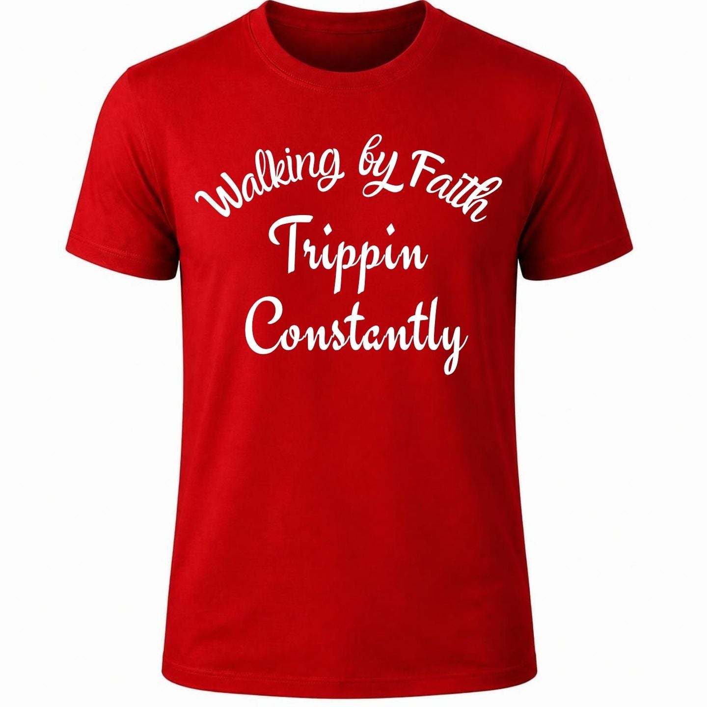Walking by Faith, Trippin Constantly Shirt Collection