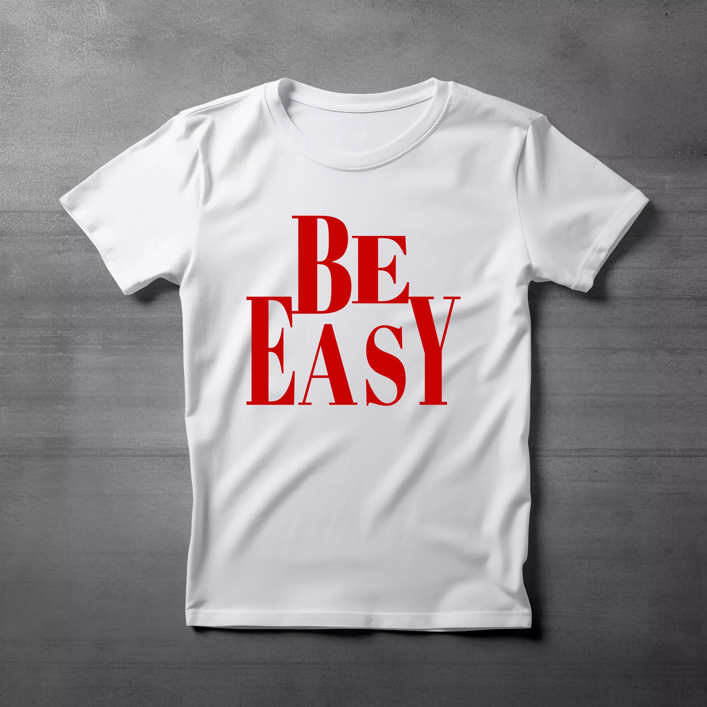 Be Easy, T-shirt collection