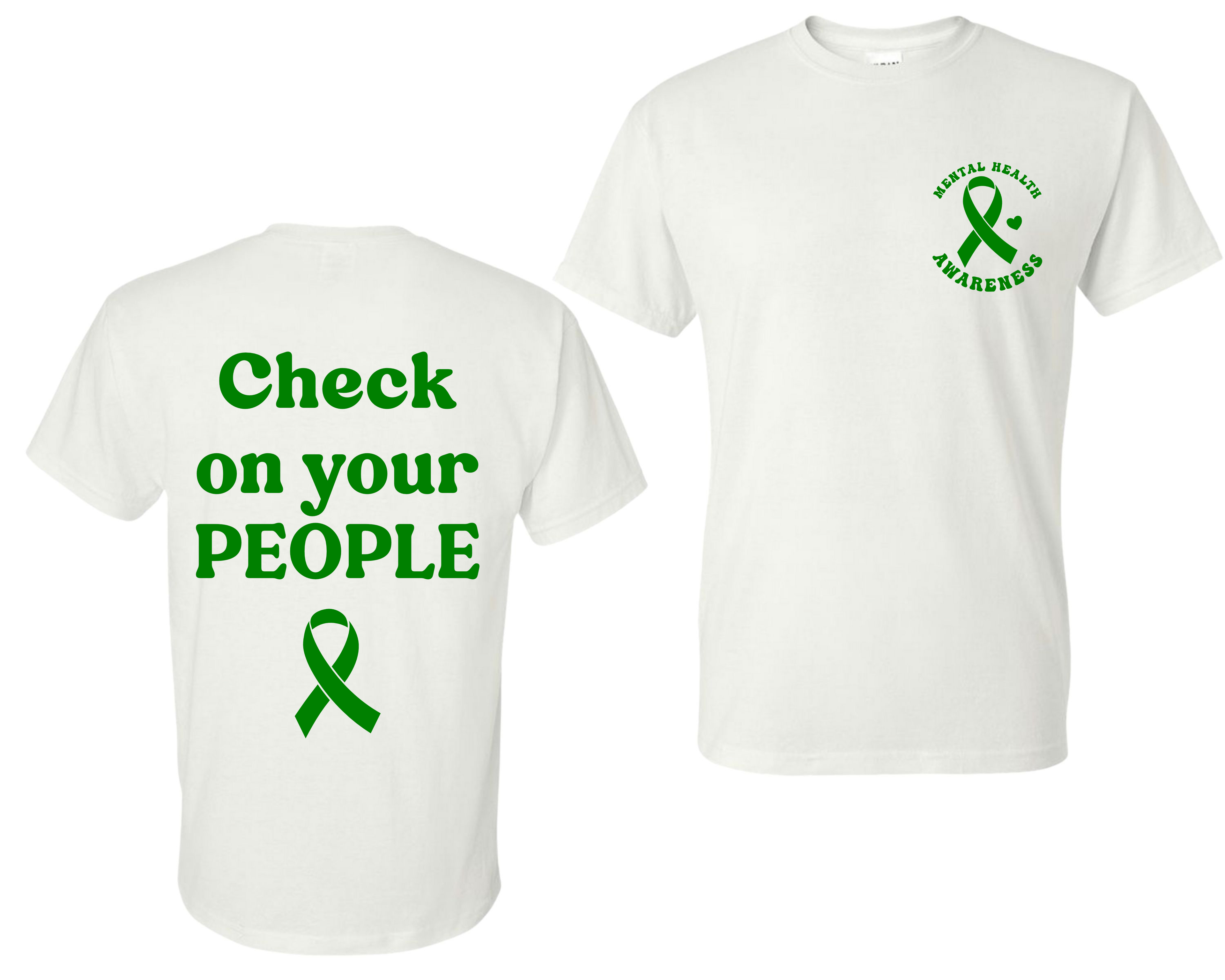 Mental Health Awareness Check On Your People Shirt