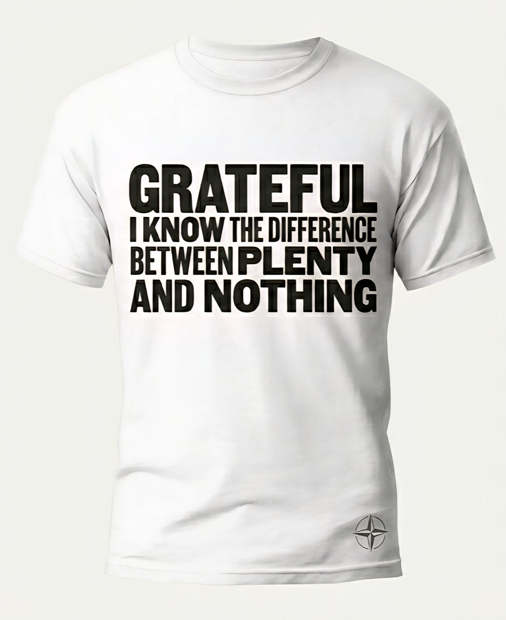 The difference between PLENTY and NOTHING