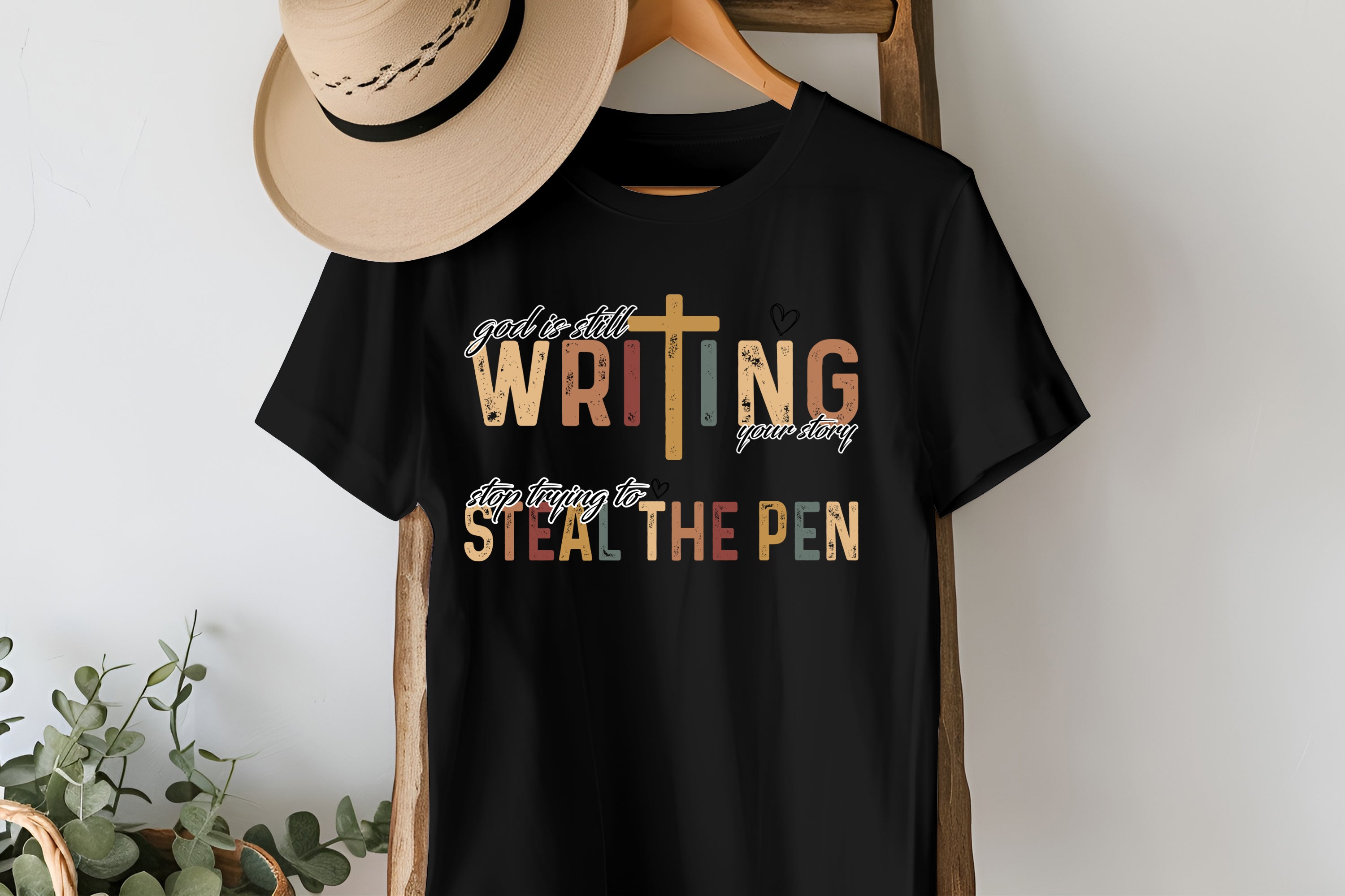 GOD writing your story, please stop stealing the pen T-shirt collection
